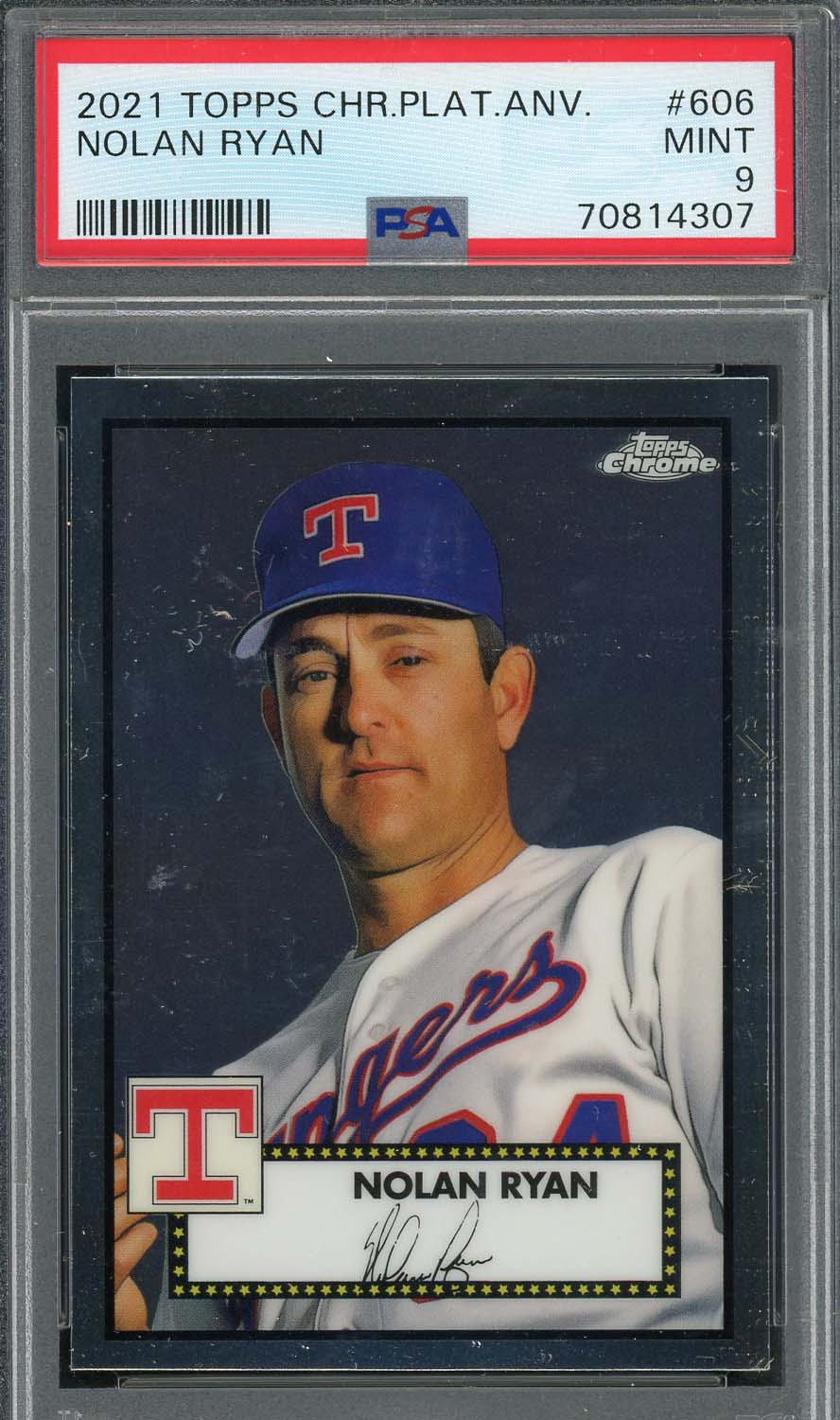 Nolan Ryan 2021 Topps Chrome Platinum Anniversary Card #606 Graded PSA 9