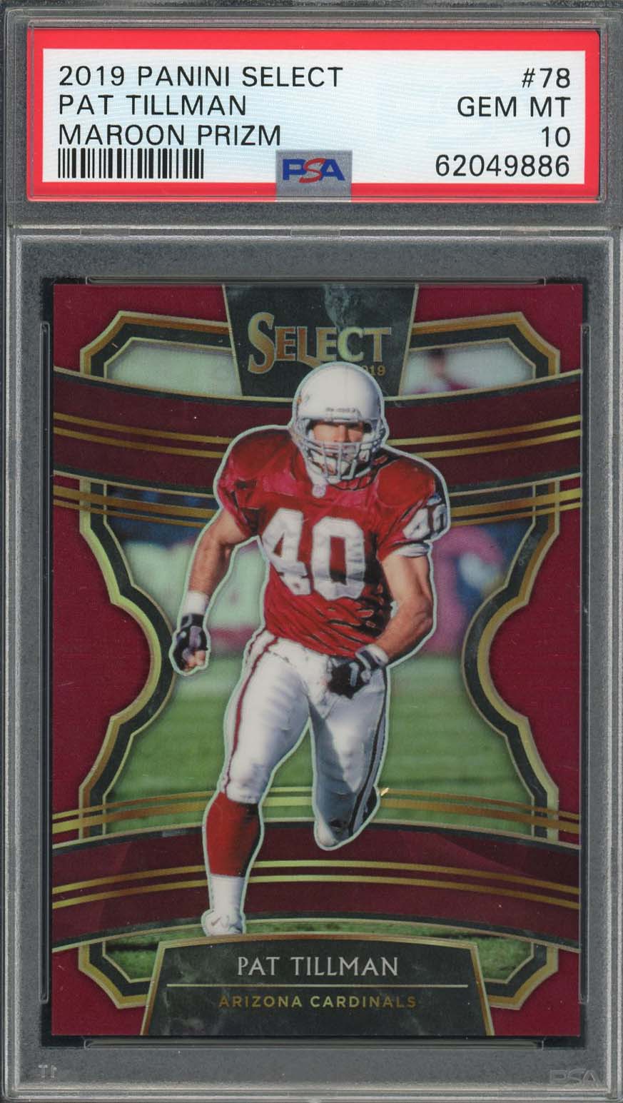 Pat Tillman 2019 Panini Select Maroon Prizm Football Card #78 Graded PSA 10 /149