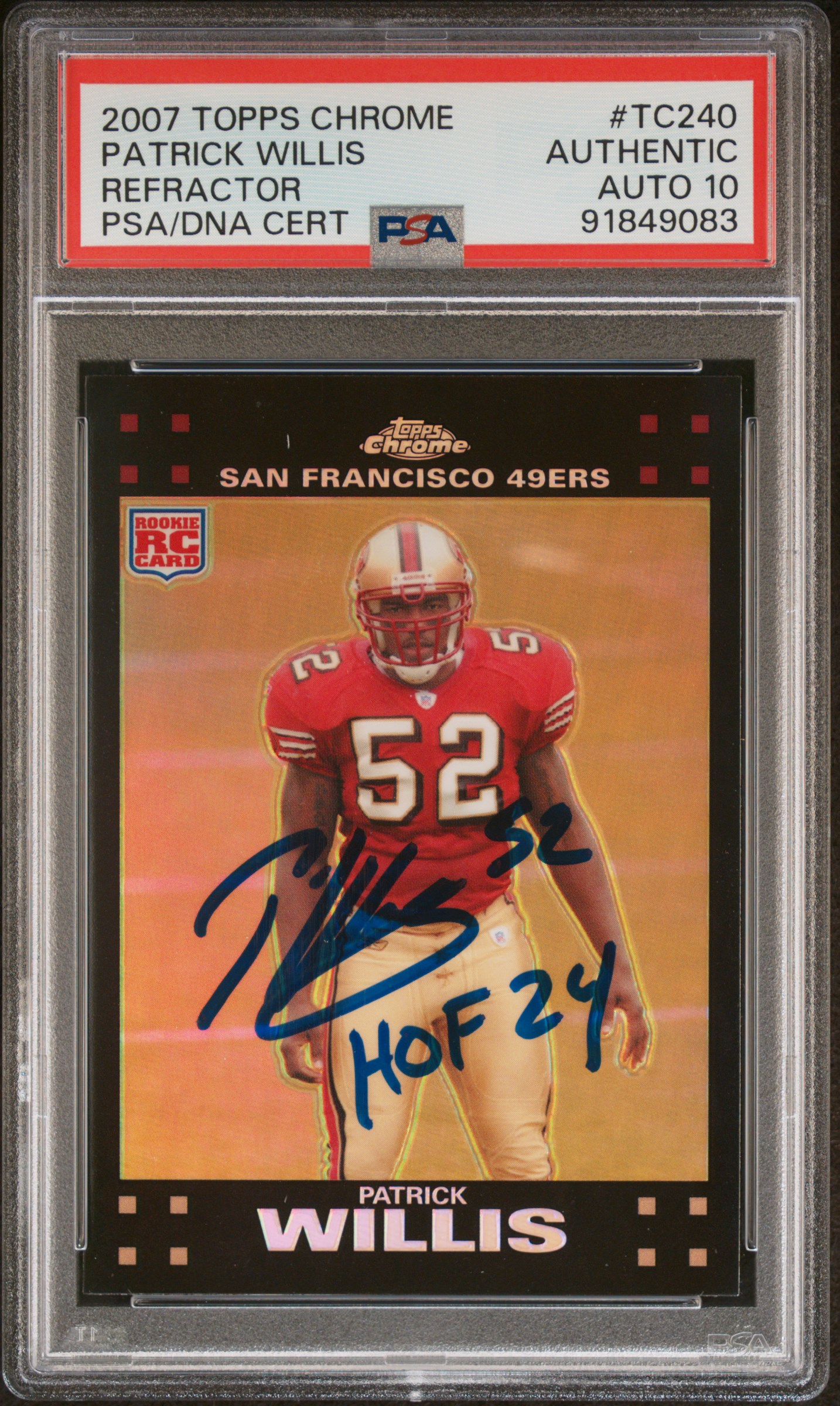 Patrick Willis 2007 Topps Chrome Refractor Rookie Card HOF #TC240 Auto PSA 10 83