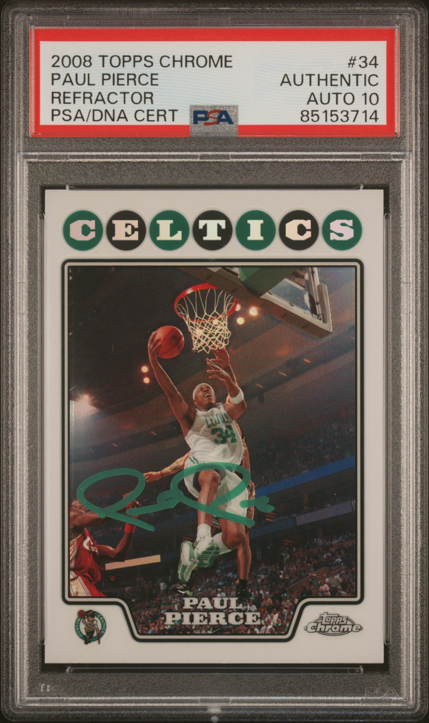 Paul Pierce 2008 Topps Chrome Refractor Signed Card #34 Auto Graded PSA 10