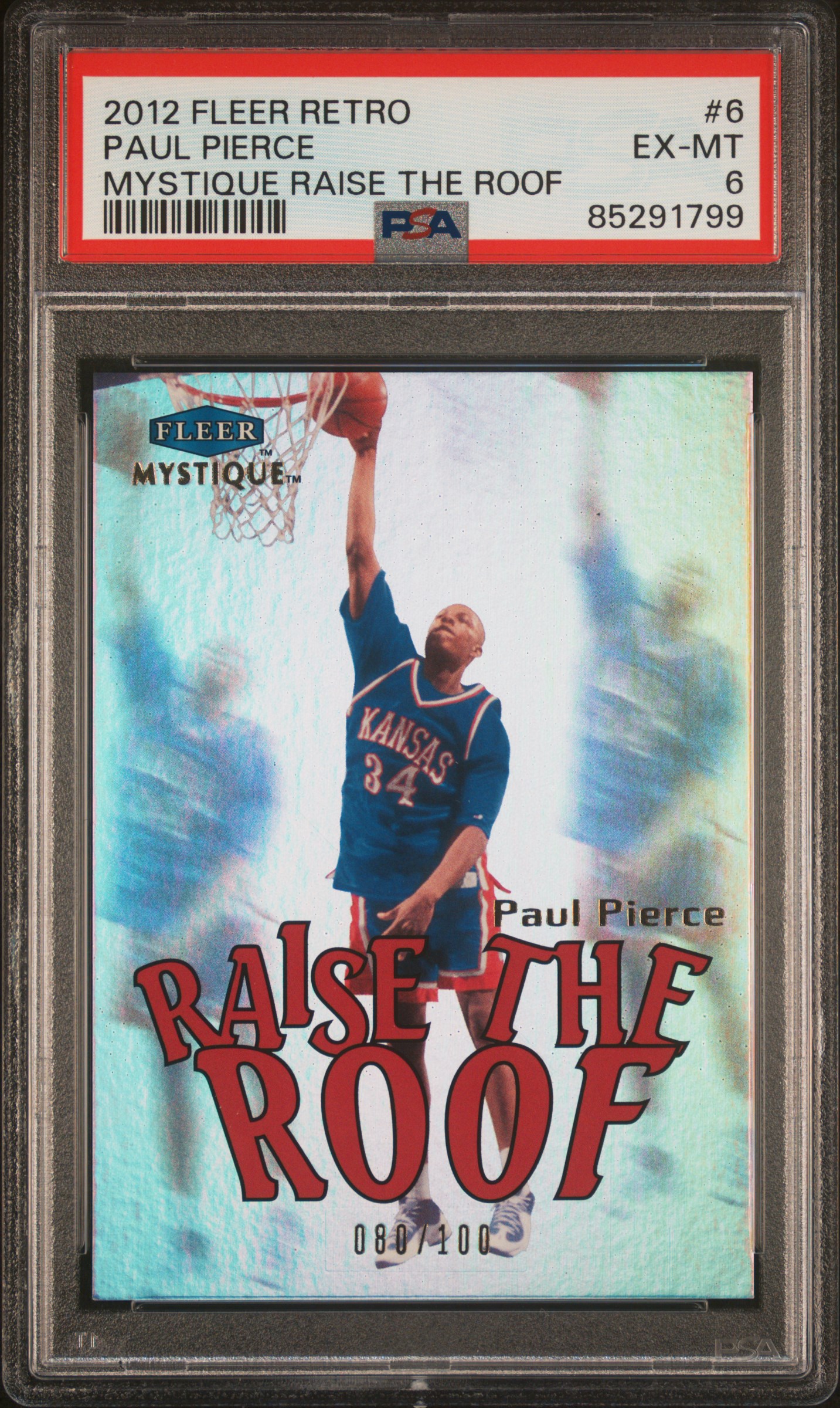 Paul Pierce 2012 Fleer Retro Mystique Raise the Roof Card #6 Graded PSA 6 80/100