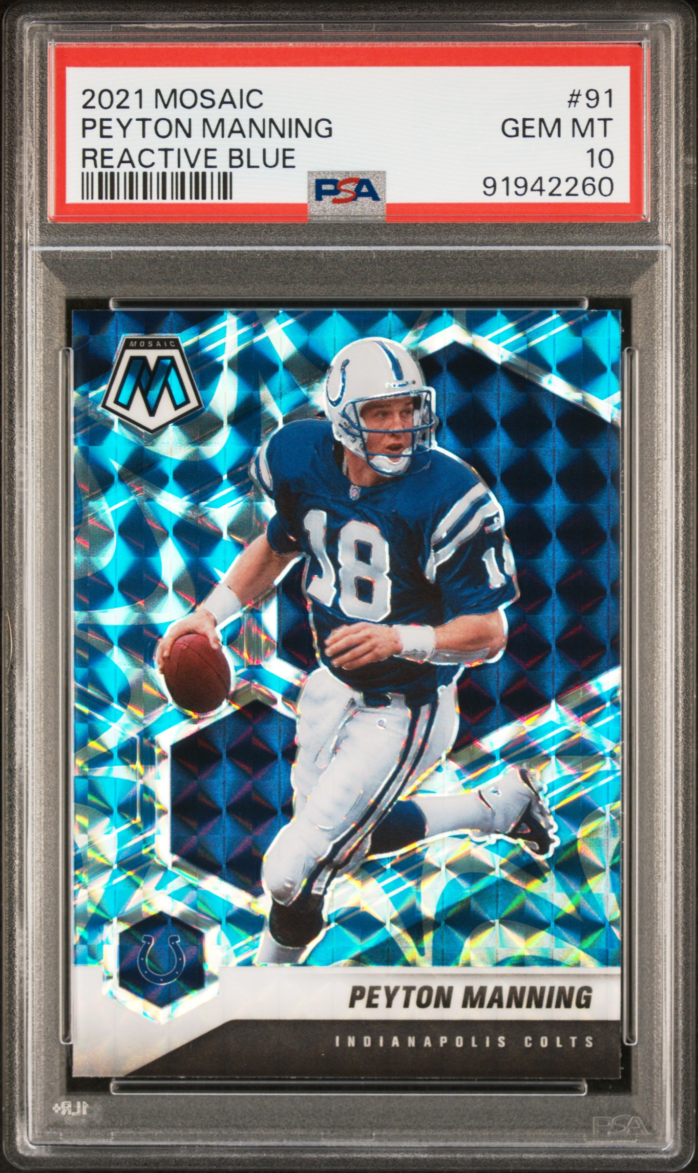 Peyton Manning 2021 Panini Mosaic Reactive Blue Football Card #91 Graded PSA 10