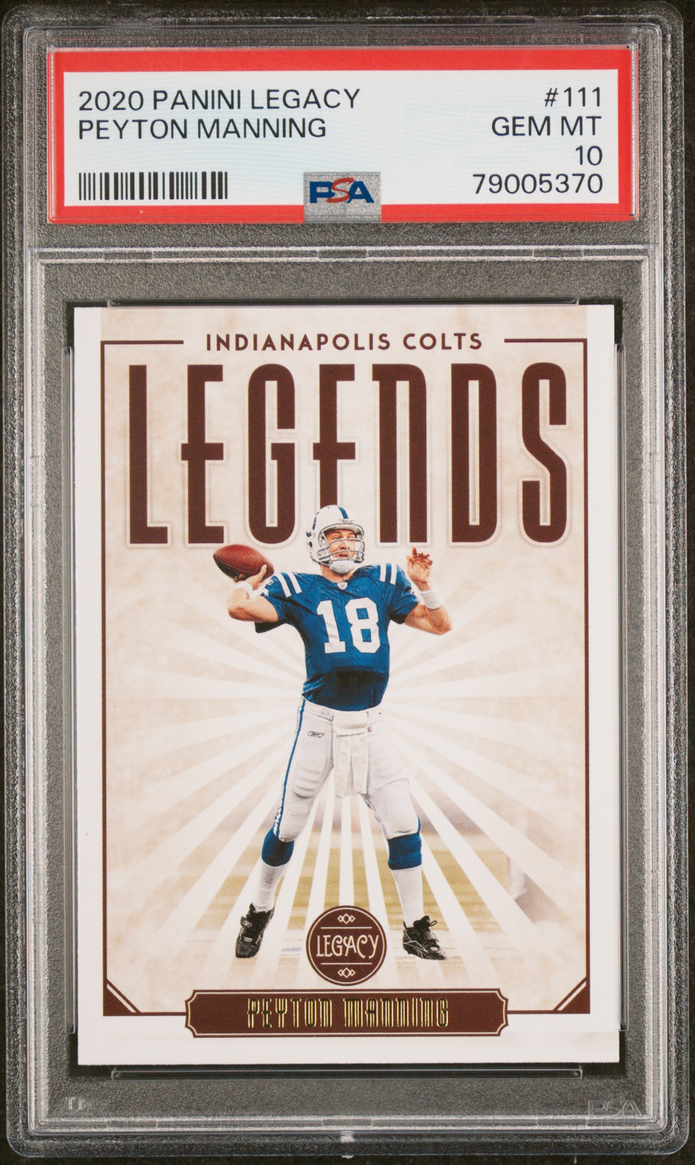 Peyton Manning 2020 Panini Legacy Football Card #111 Graded PSA 10