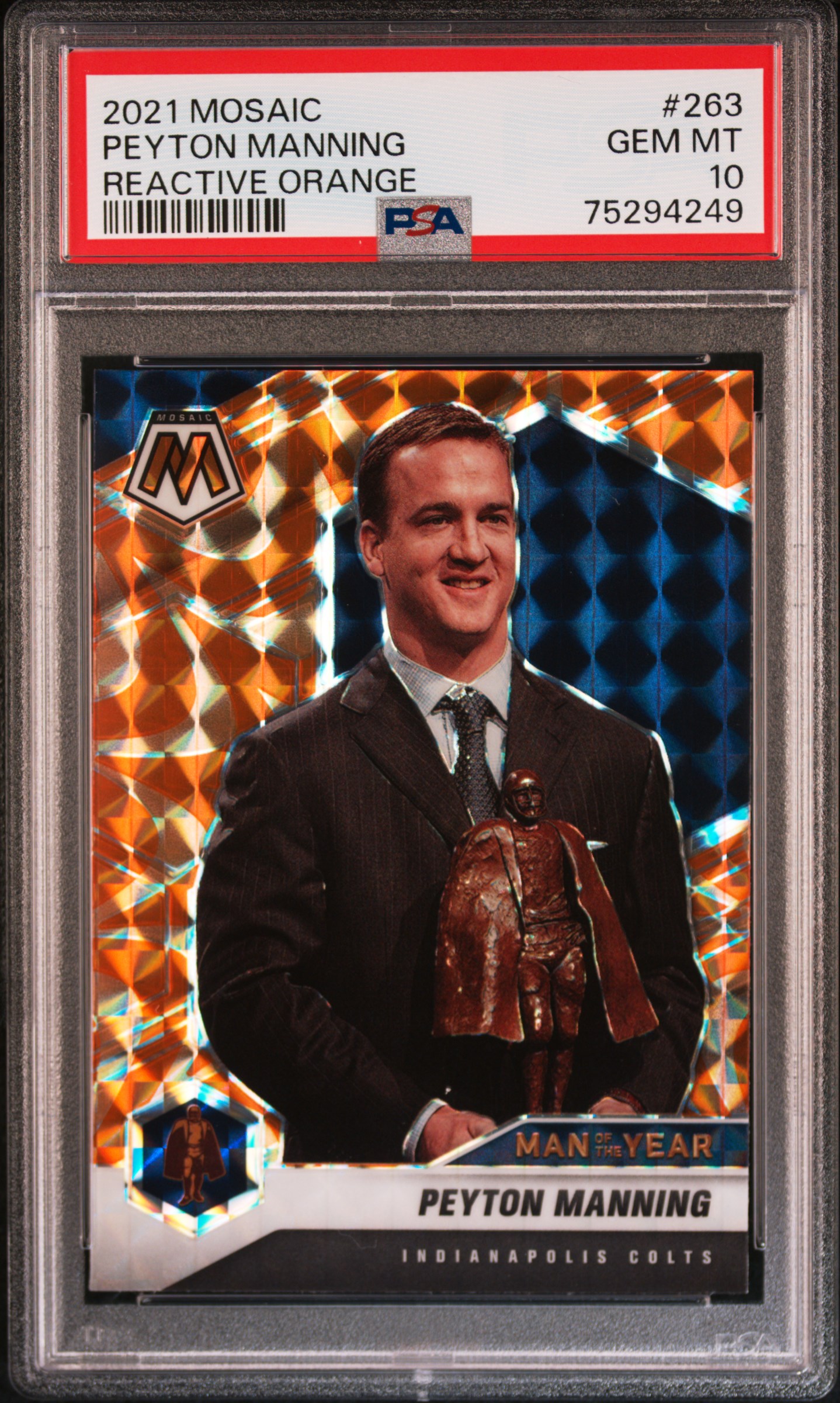 Peyton Manning 2021 Panini Mosaic Reactive Orange Card #263 Graded PSA 10