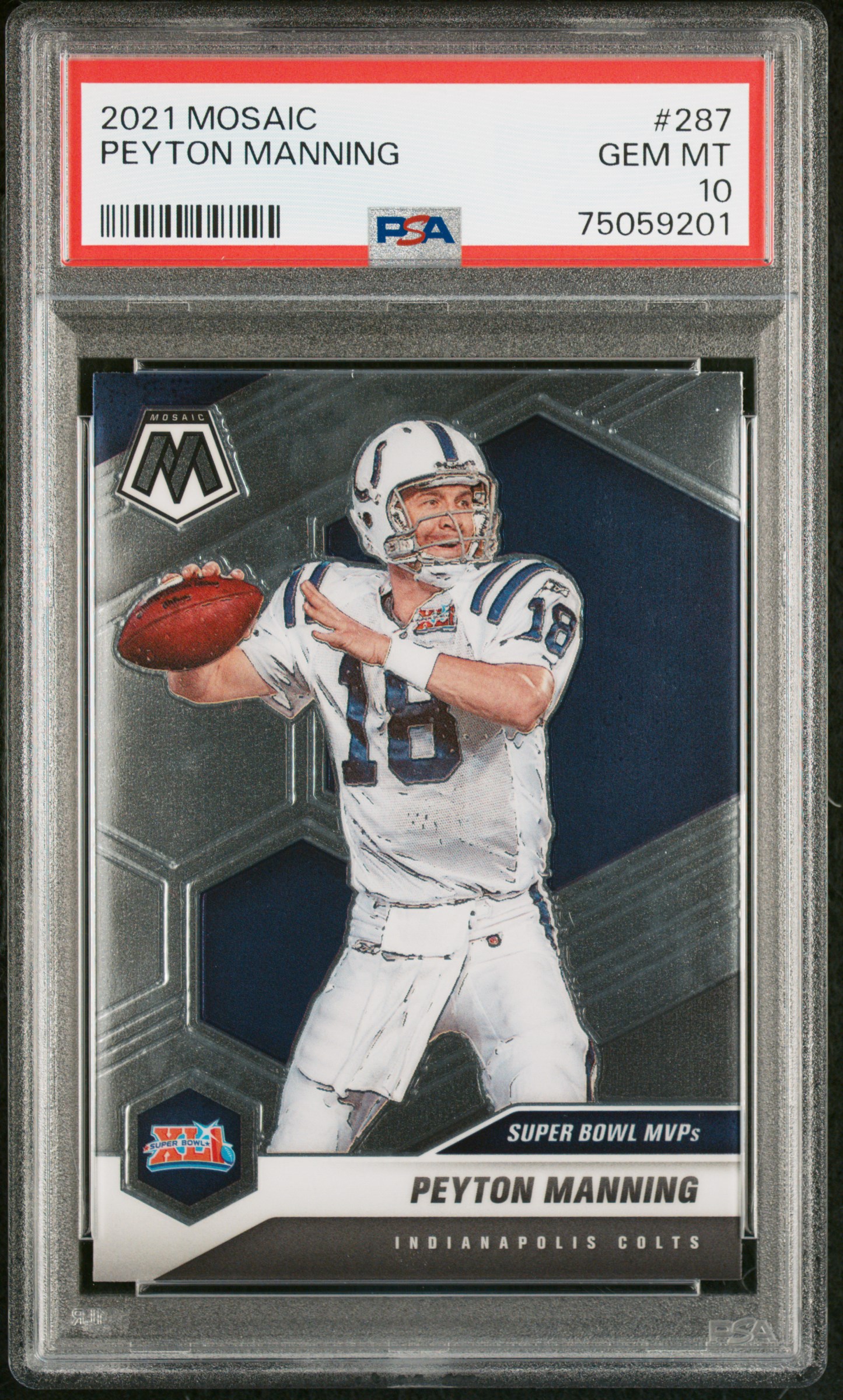 Peyton Manning 2021 Panini Mosaic Football Card #287 Graded PSA 10