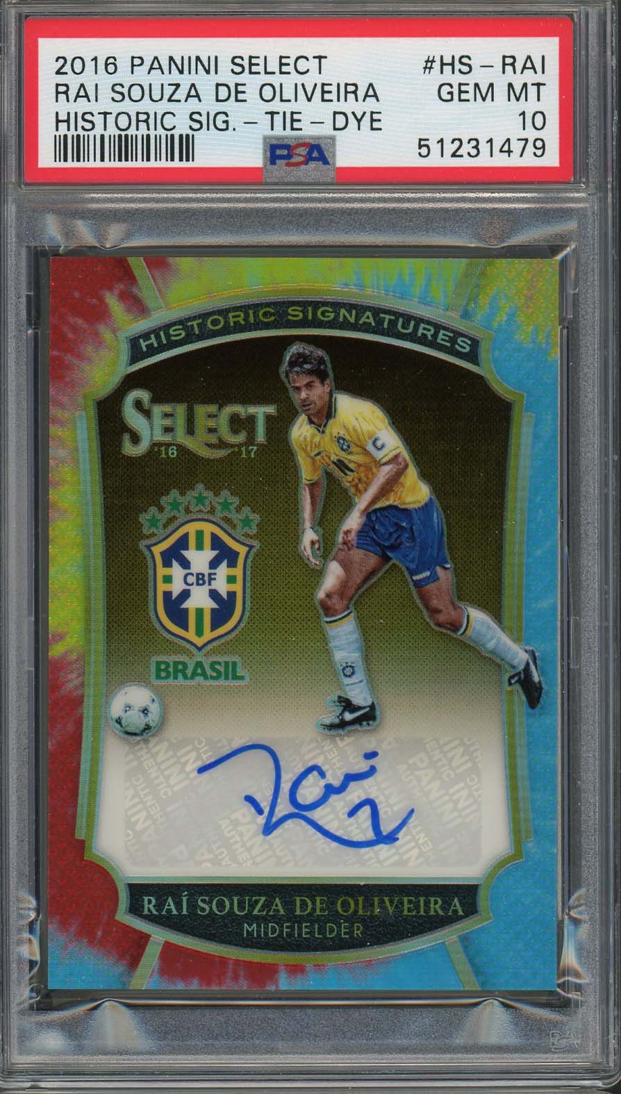Rai Souza De Oliveira 2016 Panini Select Historic Tie Dye Auto Card PSA 10 /30