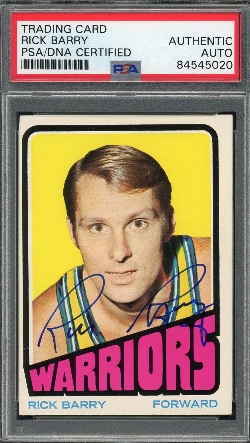 Rick Barry Autographed 1972 Topps Signed Basketball Card PSA DNA Auto C