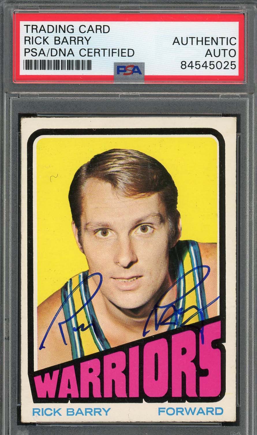 Rick Barry Autographed 1972 Topps Signed Basketball Card PSA DNA Auto H