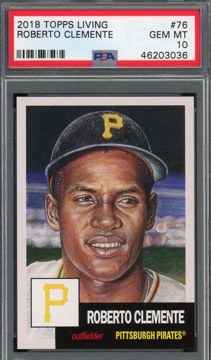 Roberto Clemente 2018 Topps Living Baseball Card #76 Graded PSA 10 GEM MINT