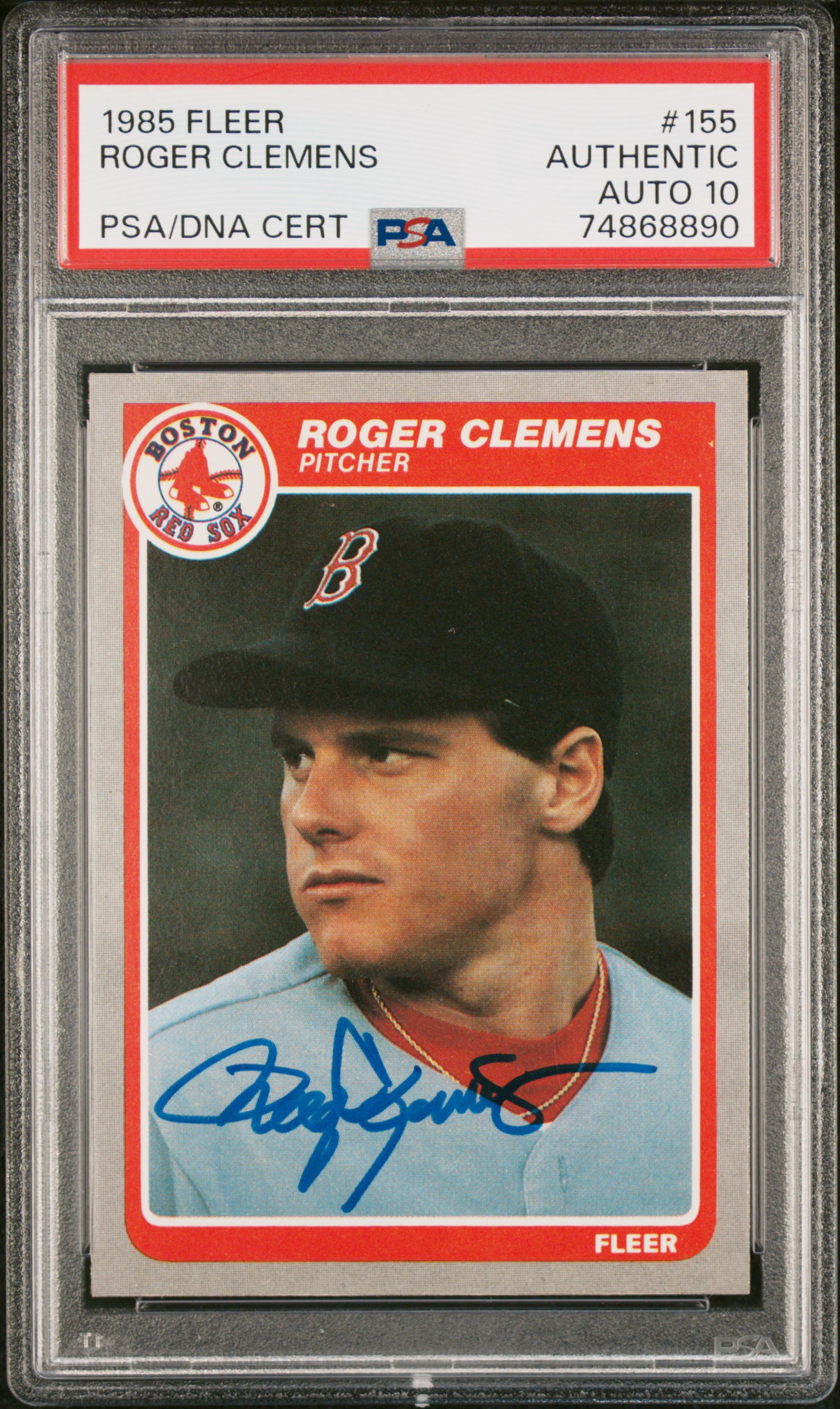 Roger Clemens 1985 Fleer Signed Baseball Rookie Card #155 Auto PSA 10 74868890