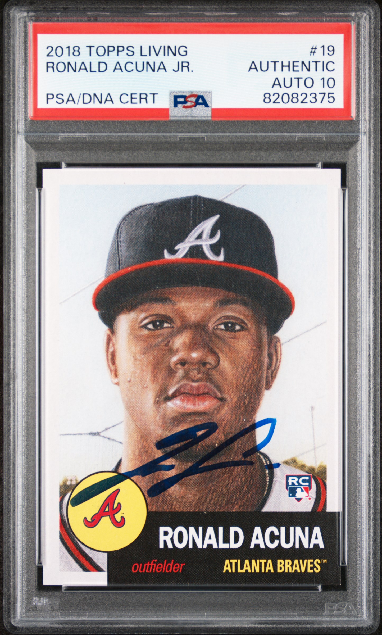 Ronald Acuna Jr 2018 Topps Living Signed Rookie Card #19 Auto Graded PSA 10