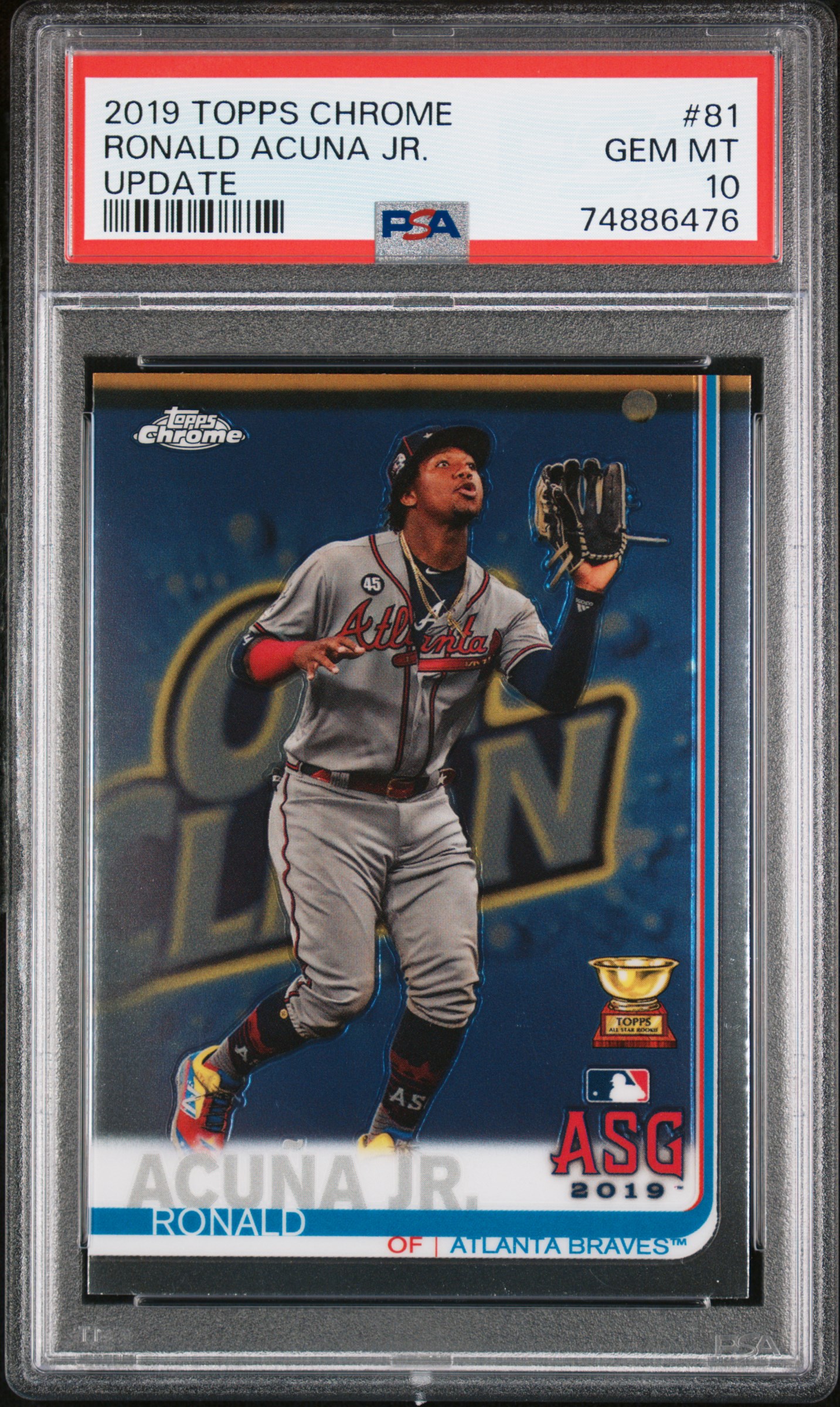 Ronald Acuna Jr 2019 Topps Chrome Update Baseball Card #81 Graded PSA 10
