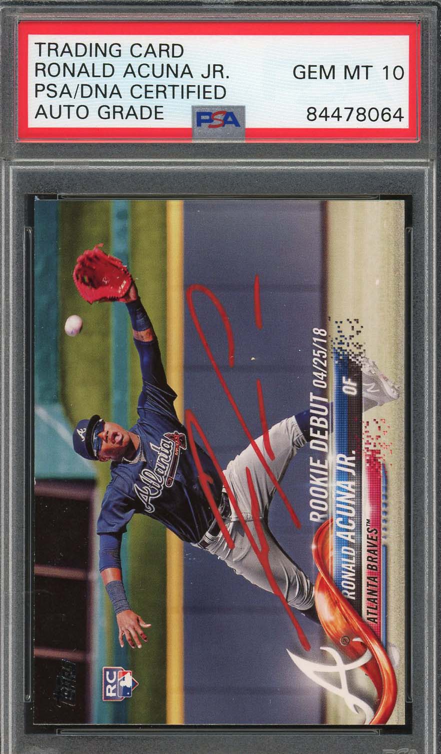 Ronald Acuna Jr Autographed 2018 Topps Signed Rookie Card #US252 PSA DNA 10