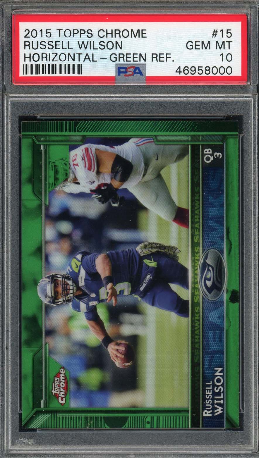 Russell Wilson 2015 Topps Chrome Green Refractor Football Card #15 Graded PSA 10