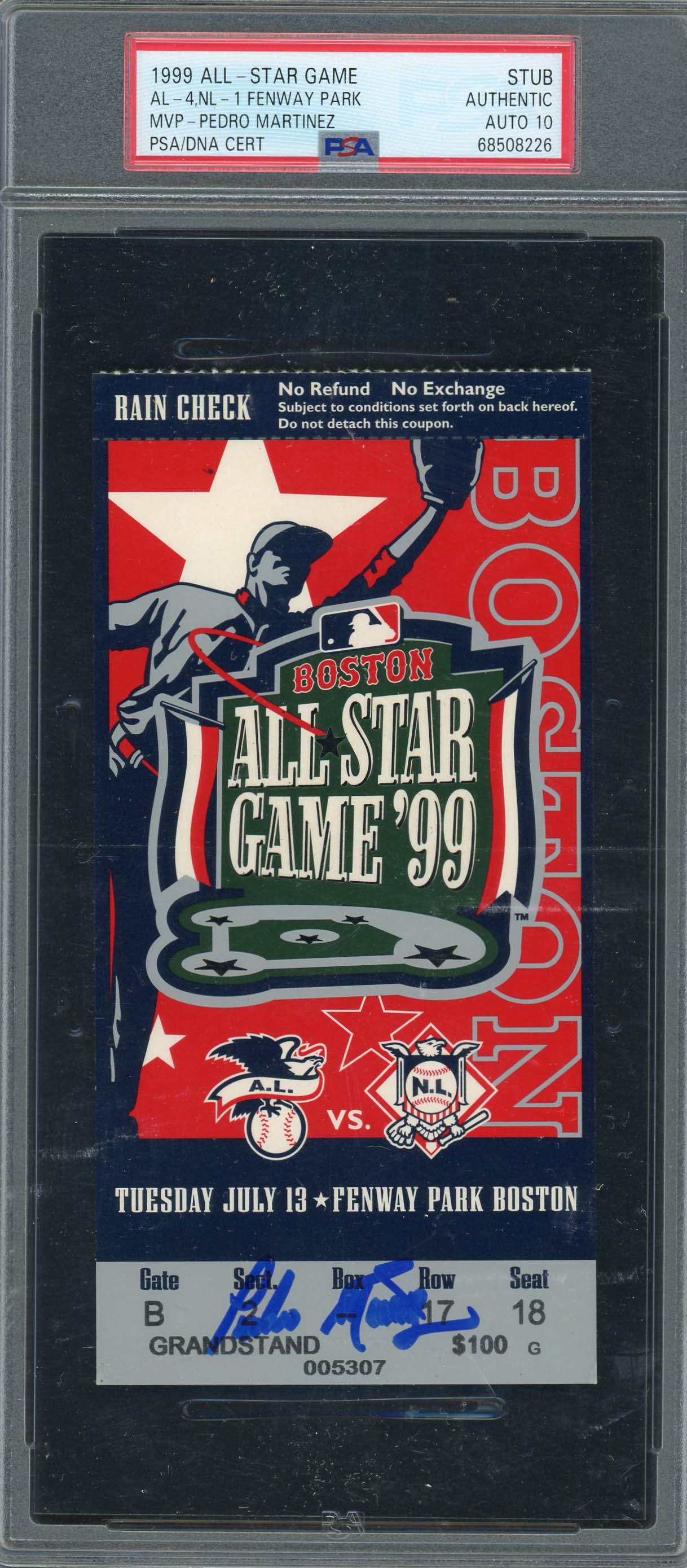 Pedro Martinez 1999 All-Star Game Signed Baseball Ticket Stub Auto Graded PSA 10