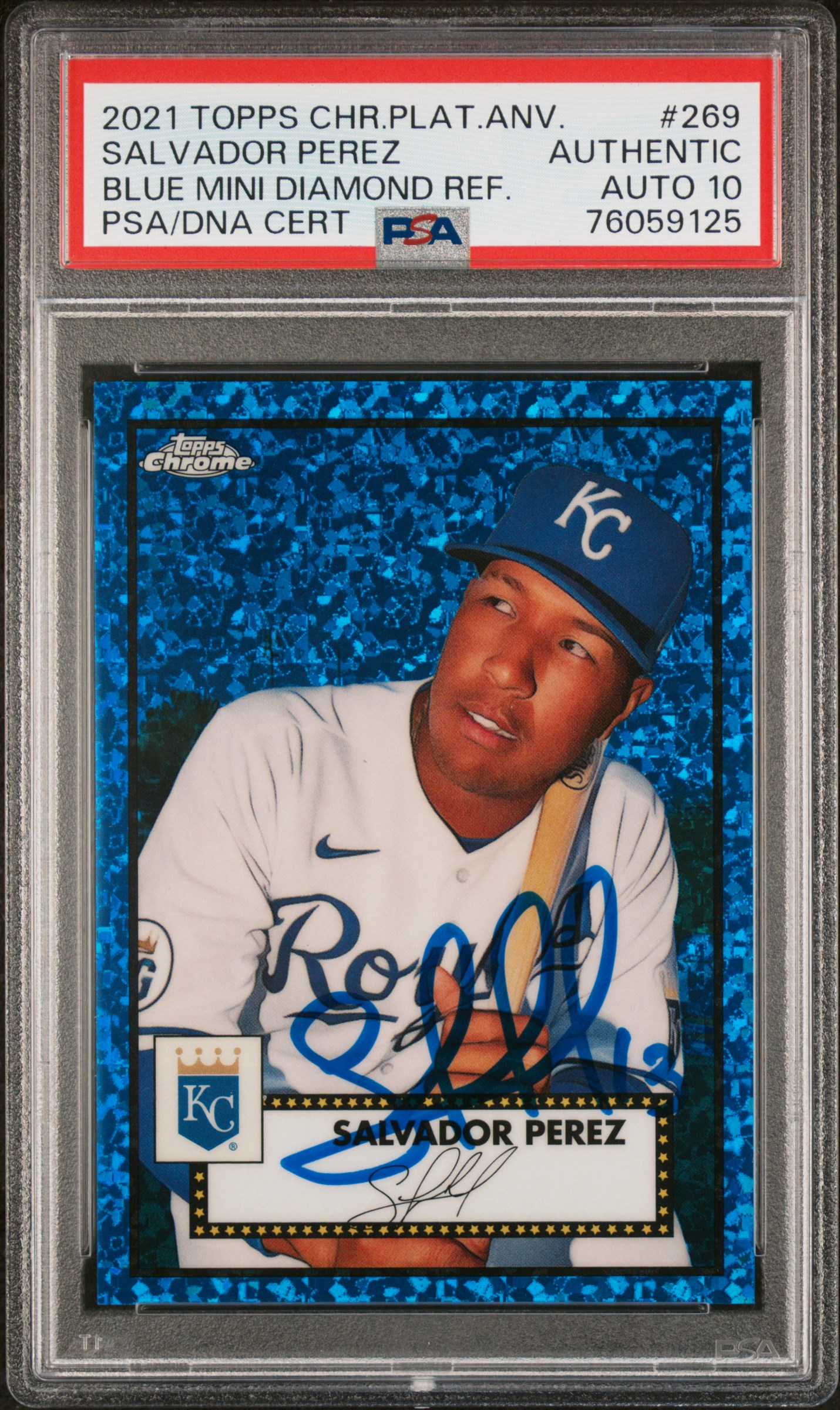 Salvador Perez 2021 Topps Chrome Blue Refractor Signed Card #269 Auto PSA 10