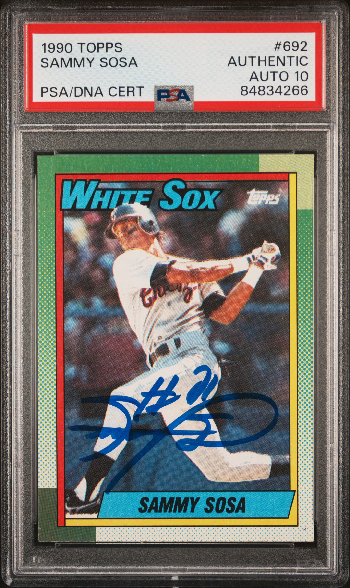 Sammy Sosa 1990 Topps Signed Baseball Rookie Card #692 Auto Graded PSA 10 834266