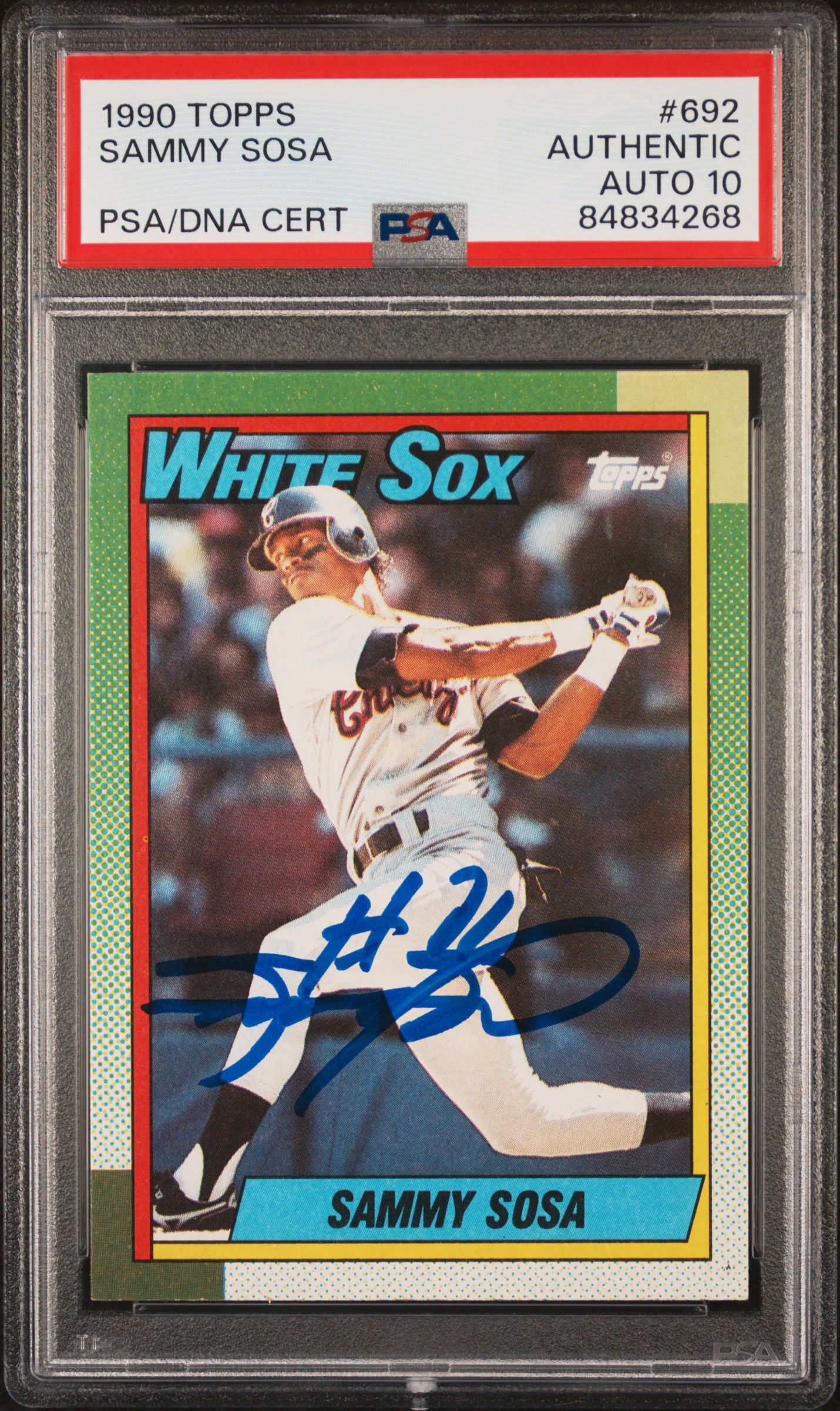 Sammy Sosa 1990 Topps Signed Baseball Rookie Card #692 Auto Graded PSA 10 834268