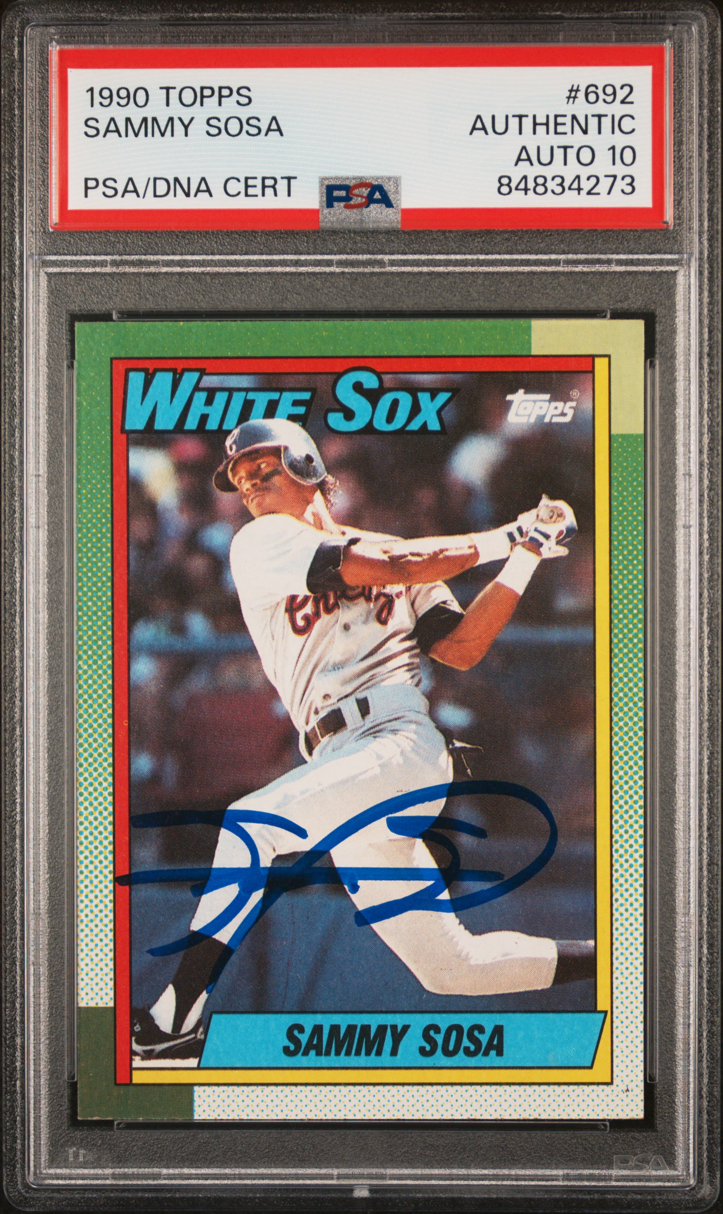 Sammy Sosa 1990 Topps Signed Baseball Rookie Card #692 Auto Graded PSA 10 834273