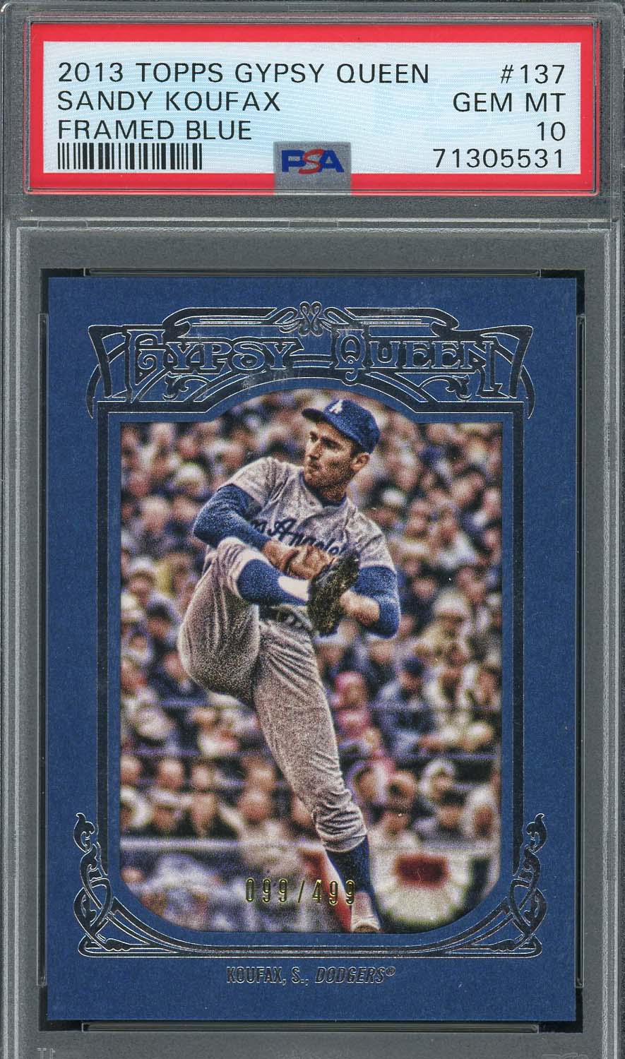 Sandy Koufax 2013 Topps Gypsy Queen Framed Blue Baseball Card #137 Graded PSA 10