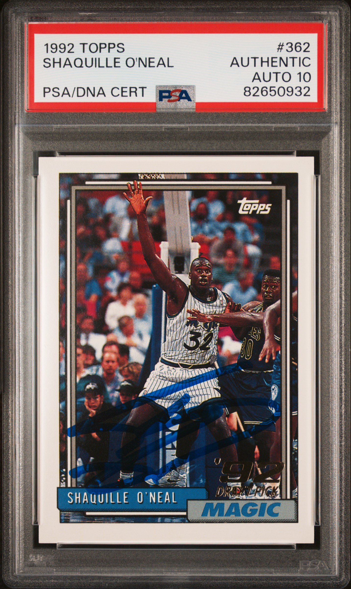 Shaquille O'Neal 1992 Topps Signed Rookie Card #362 Auto Graded PSA 10 82650932