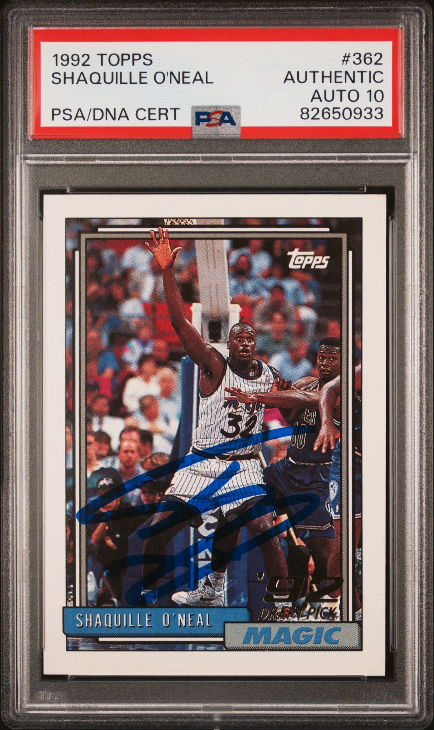 Shaquille O'Neal 1992 Topps Signed Rookie Card #362 Auto Graded PSA 10 82650933