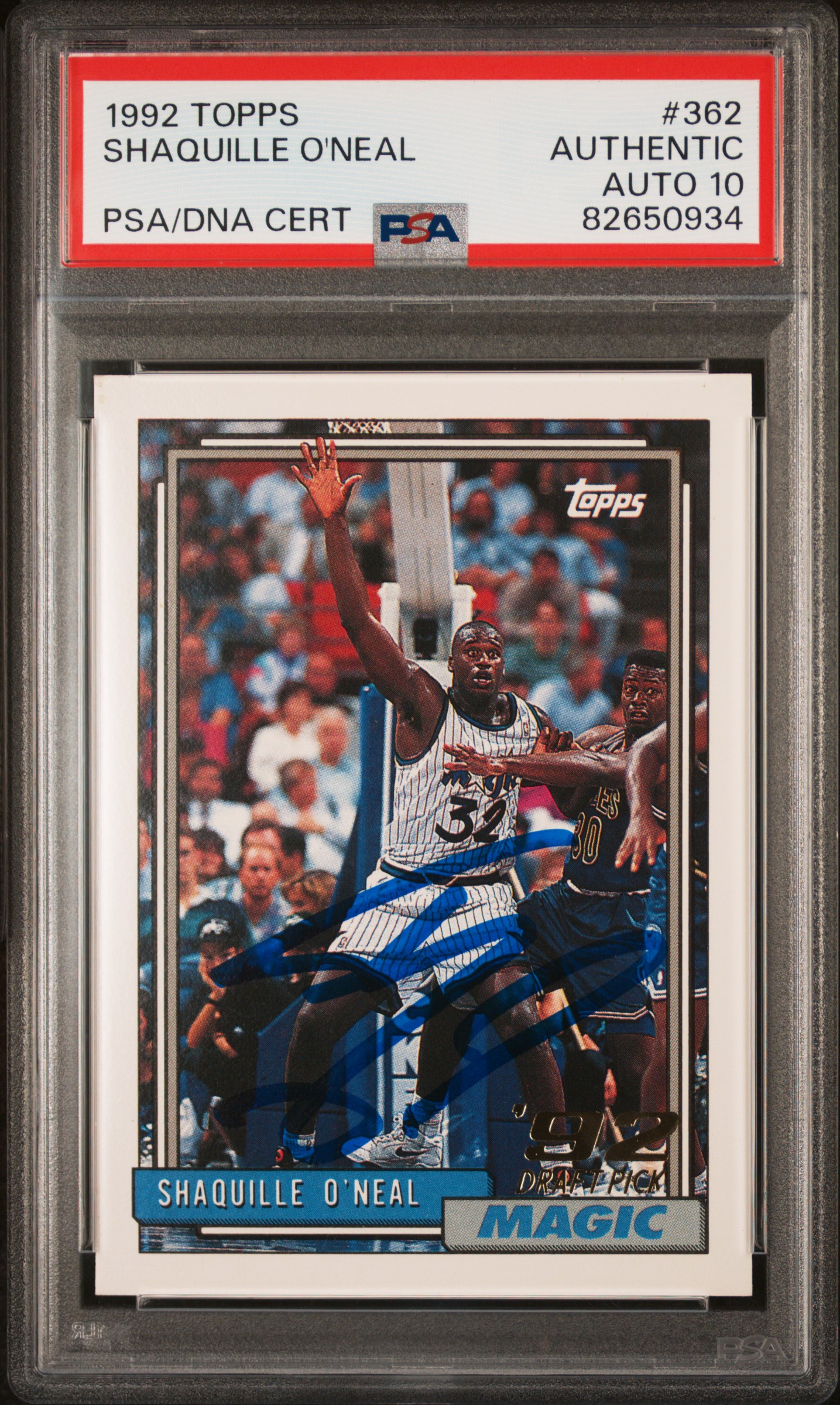 Shaquille O'Neal 1992 Topps Signed Rookie Card #362 Auto Graded PSA 10 82650934