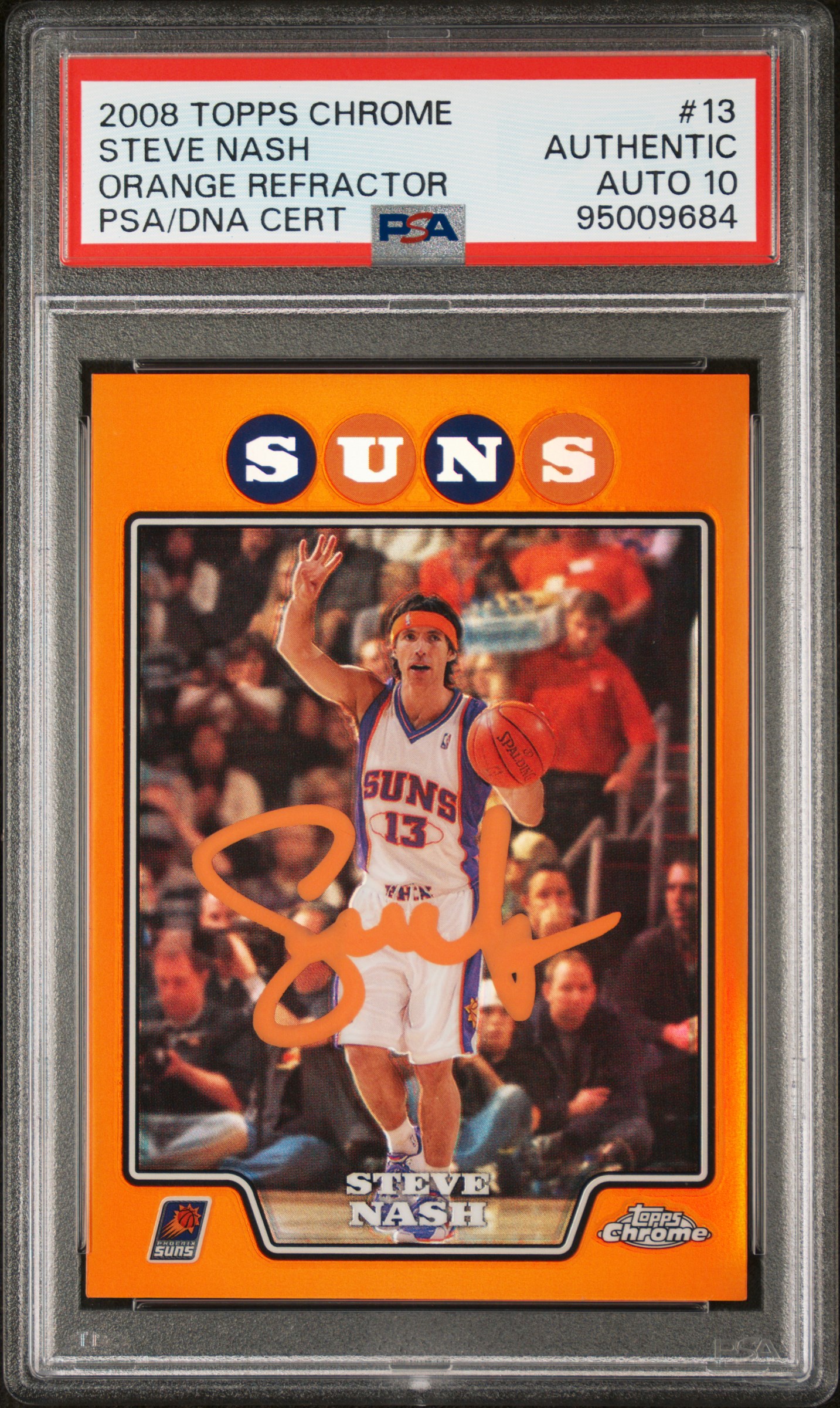 Steve Nash 2008 Topps Chrome Orange Refractor Signed Card #13 Auto PSA 10 403/499