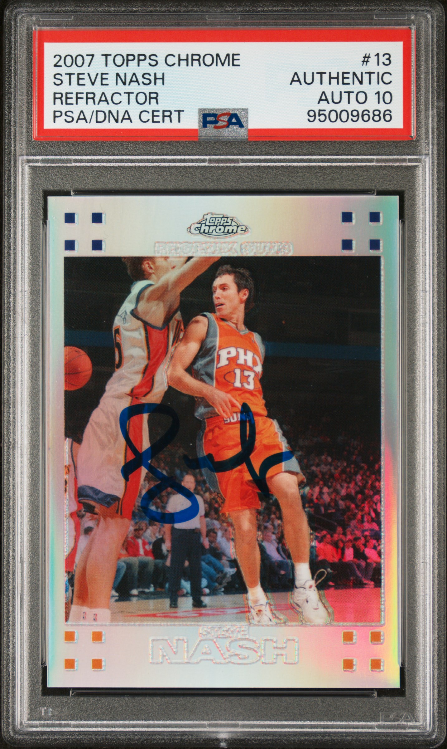 Steve Nash 2007 Topps Chrome Refractor Signed Card #13 Auto Graded PSA 10 298/999
