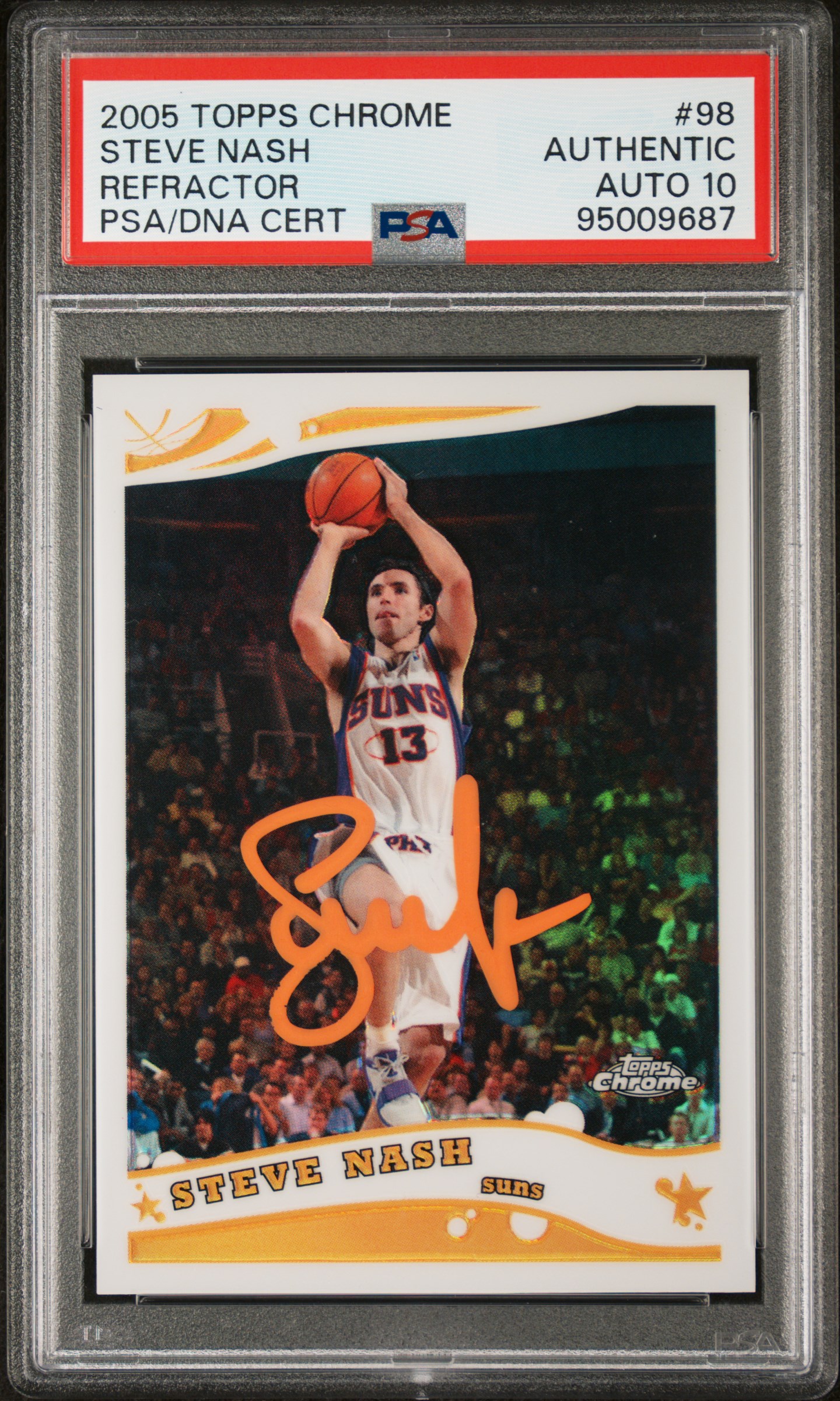 Steve Nash 2005 Topps Chrome Refractor Signed Card #98 Auto Graded PSA 10 205/999