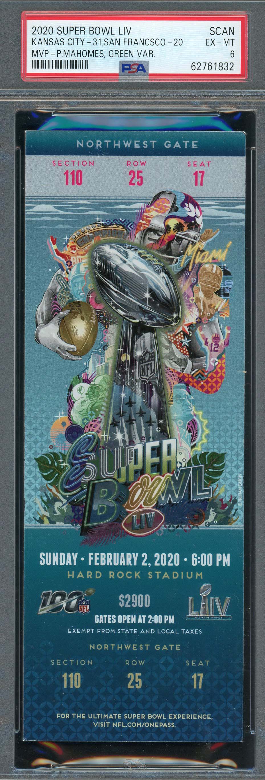 Kansas City Super Bowl LIV 54 Ticket Patrick Mahomes MVP Graded PSA 6