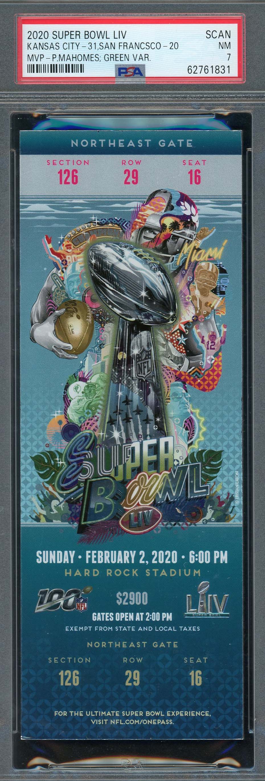 Kansas City Super Bowl LIV 54 Ticket Patrick Mahomes MVP Graded PSA 7