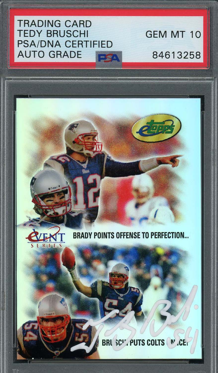 Tedy Bruschi Autographed 2005 eTopps Signed Card With Tom Brady PSA Auto 10 White Refractor Tedy Bruschi Autographed 2005 eTopps Signed Card With Tom Brady PSA Auto 10 White Refractor