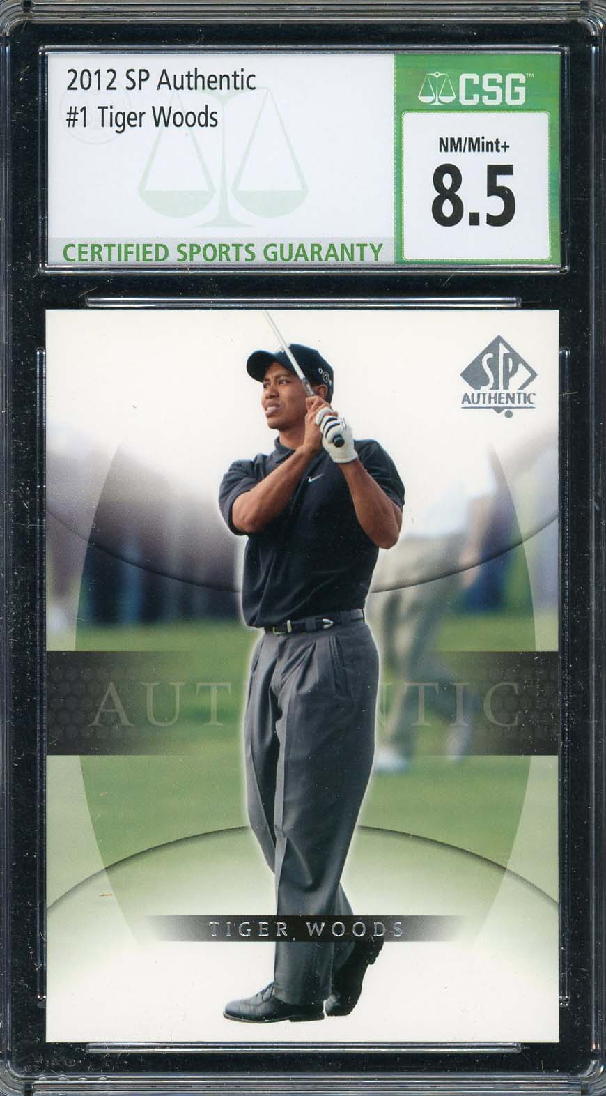 Tiger Woods 2012 SP Authentic Golf Card #1 Graded CSG 8.5