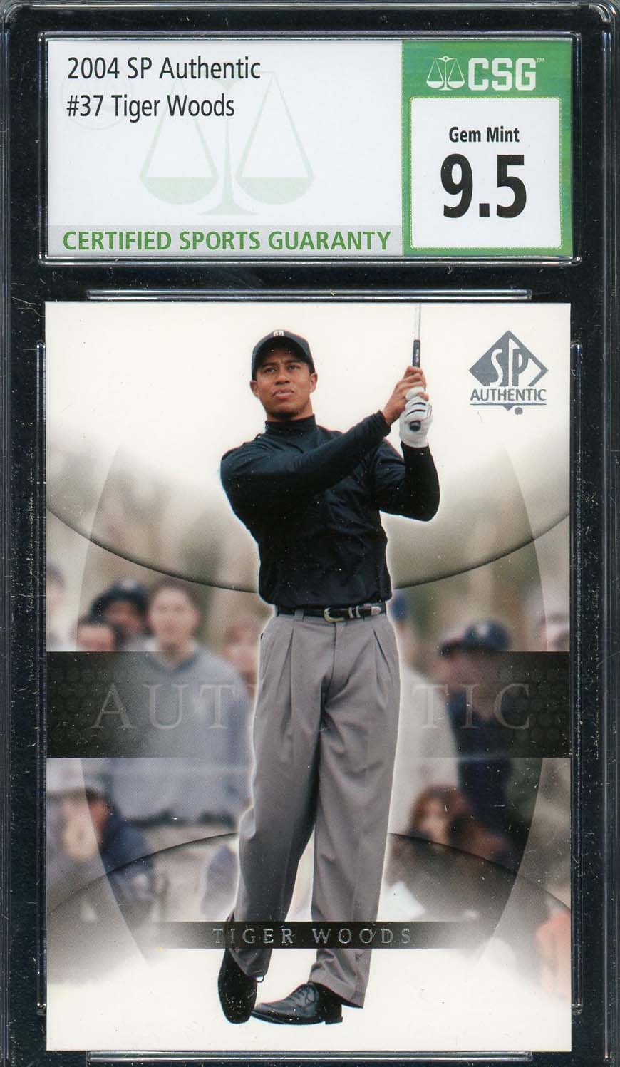 Tiger Woods 2004 SP Authentic Golf Card #37 Graded CSG 9.5