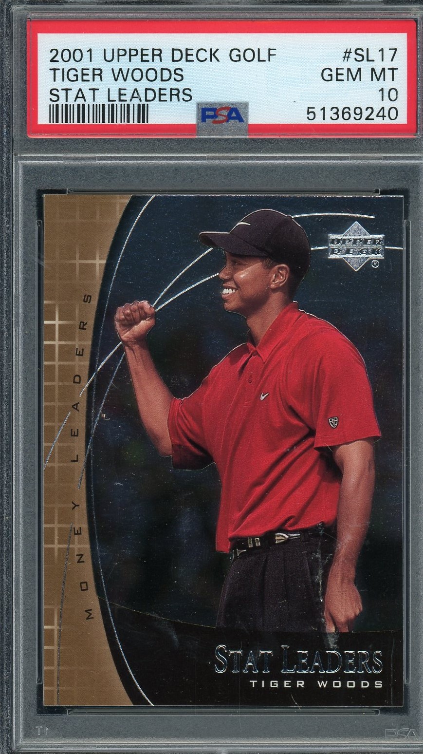 Tiger Woods 2001 Upper Deck Golf Stat Leaders Card #SL17 Graded PSA 10
