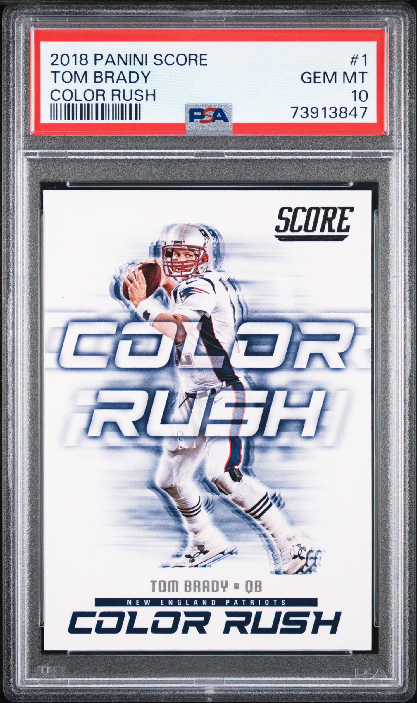 Tom Brady 2018 Panini Score Color Rush Football Card #1 Graded PSA 10
