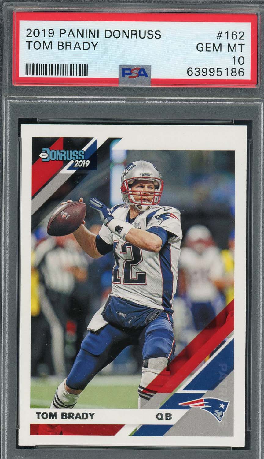 Tom Brady 2019 Panini Donruss Football Card #162 Graded PSA 10