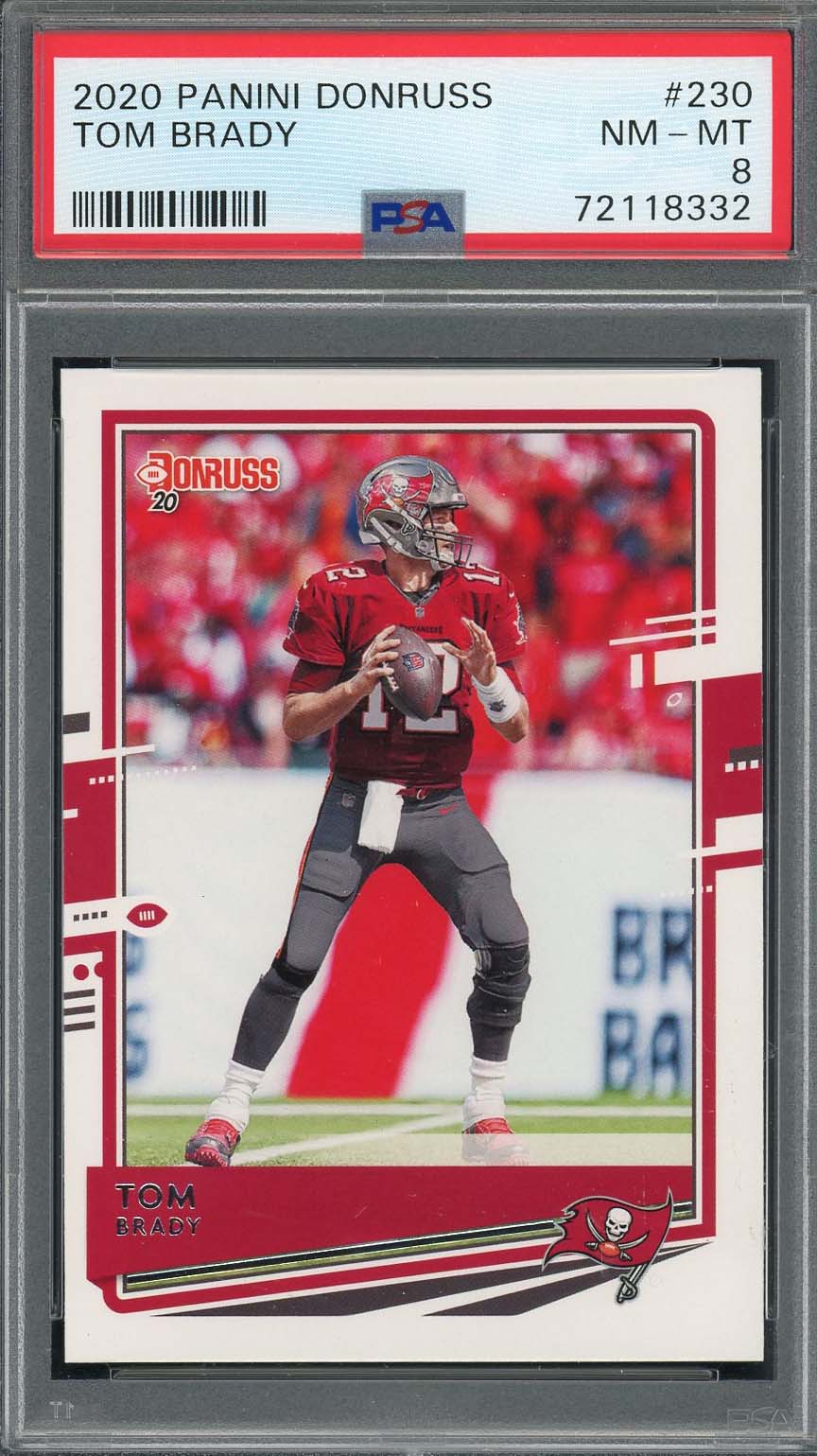Tom Brady 2020 Panini Donruss Football Card #230 Graded PSA 8