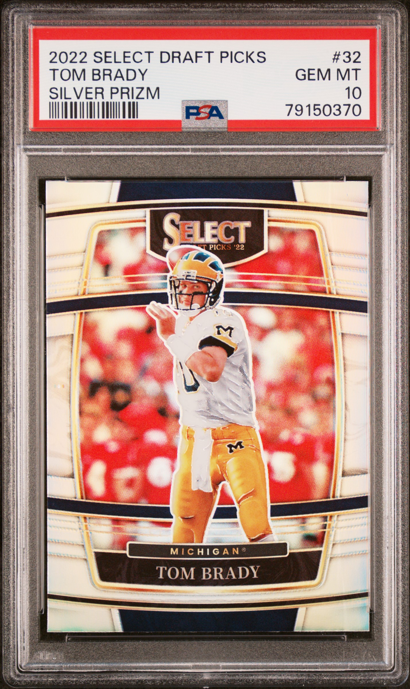 Tom Brady 2022 Panini Select Draft Picks Silver Prizm Card #32 Graded PSA 10