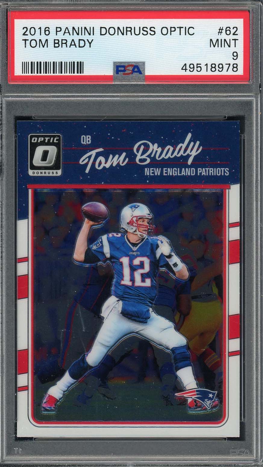 Tom Brady 2016 Panini Donruss Optic Football Card #62 Graded PSA 9