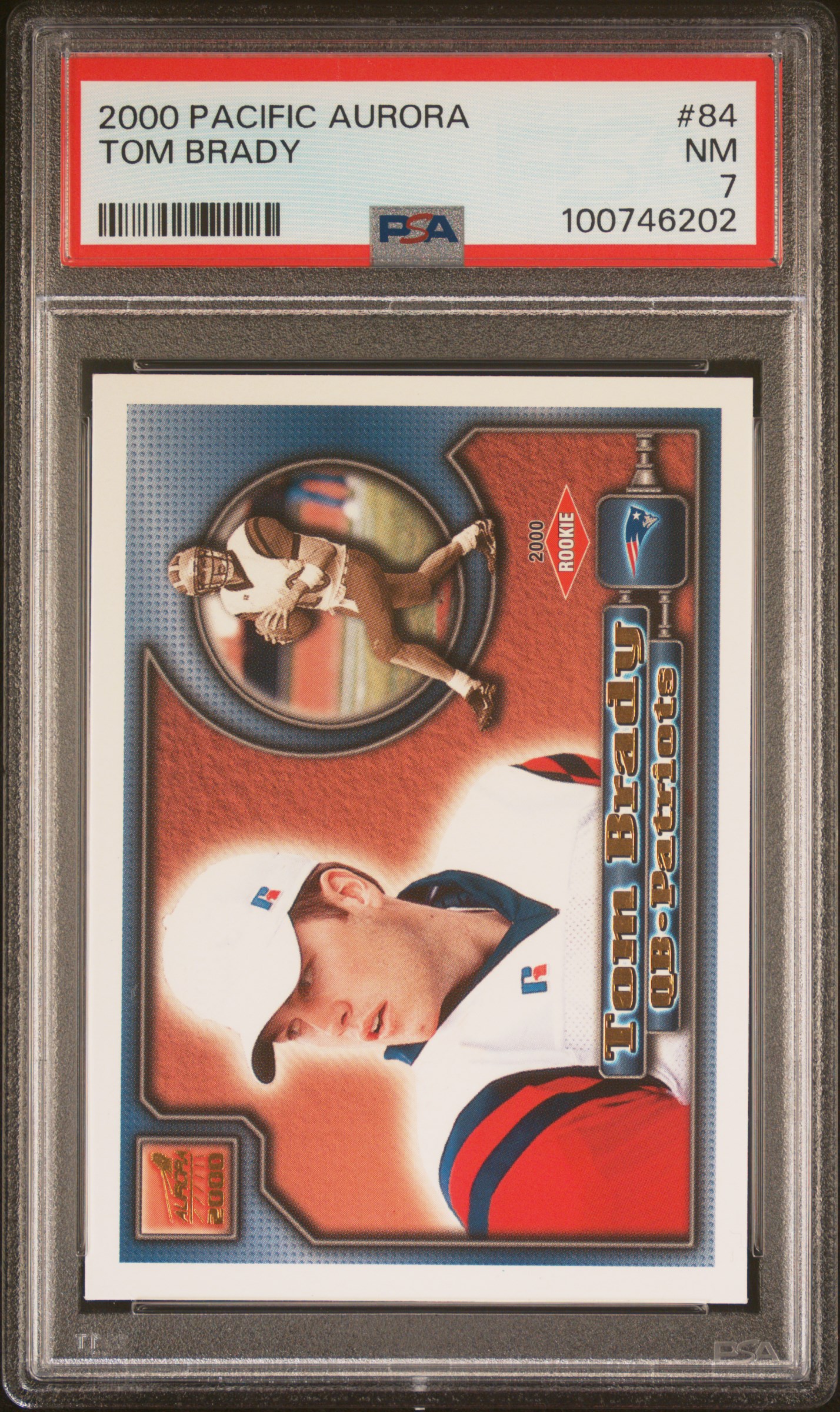 Tom Brady 2000 Pacific Aurora Football Rookie Card #84 Graded PSA 7