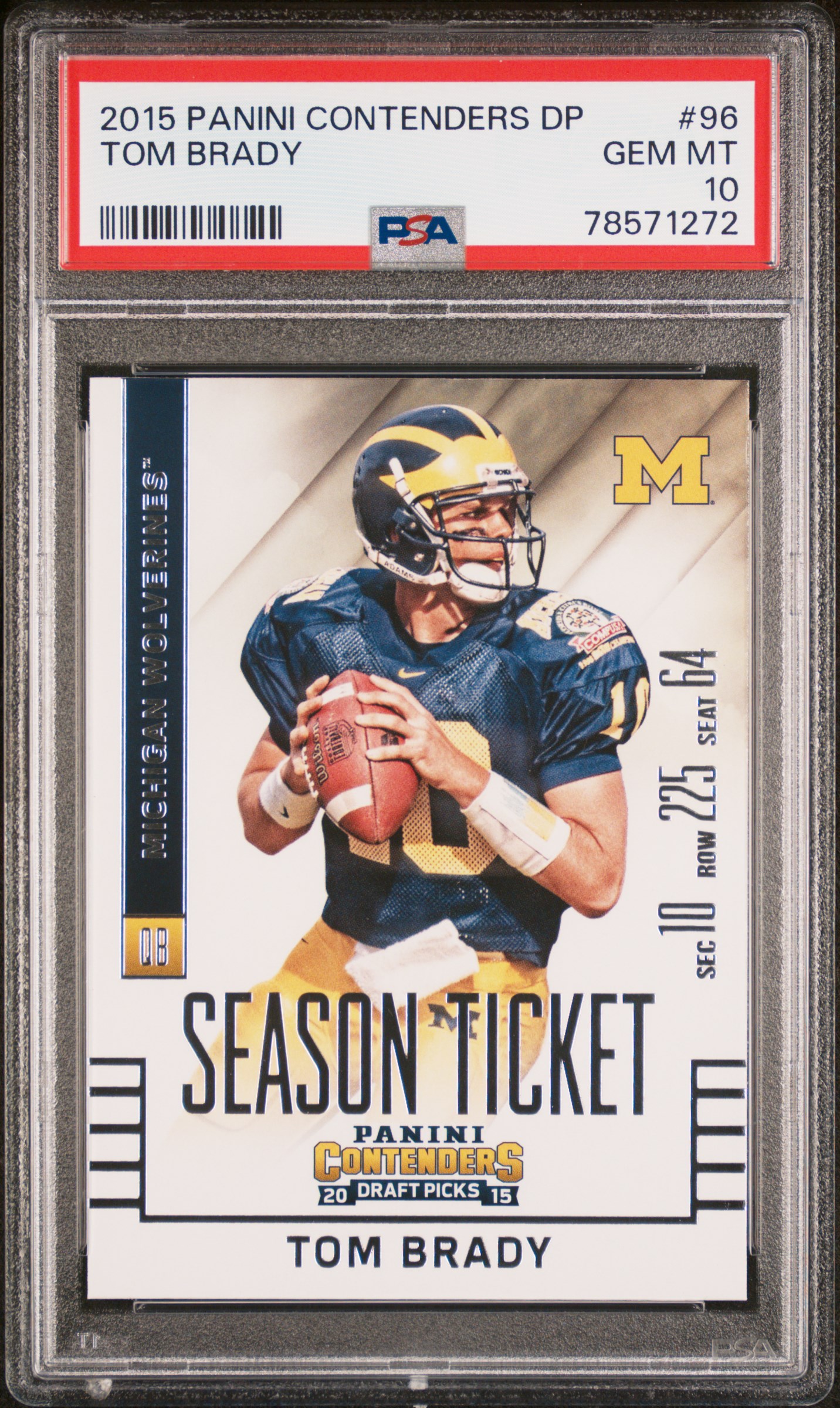 Tom Brady 2015 Panini Contenders Draft Picks Football Card #96 Graded PSA 10