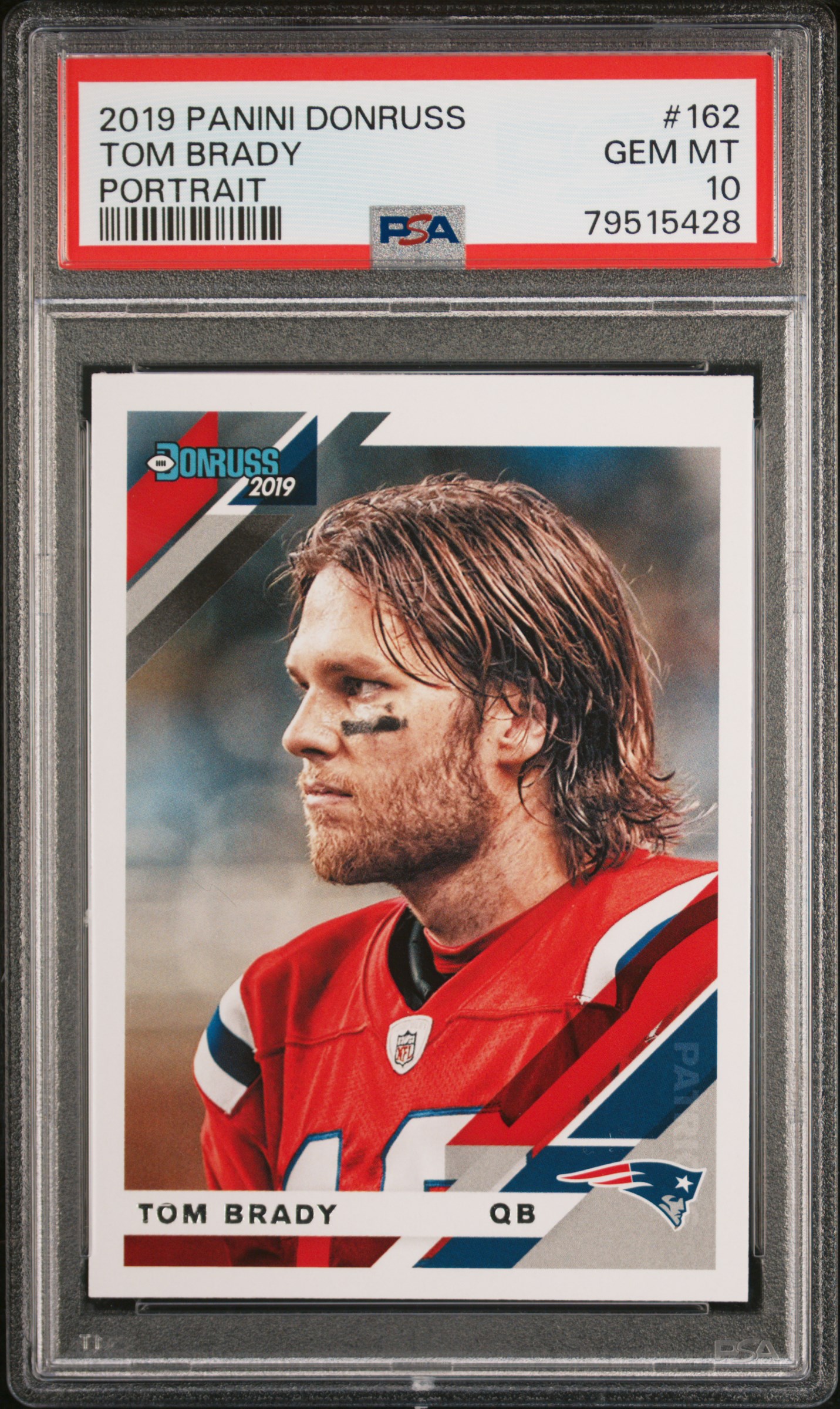 Tom Brady 2019 Panini Donruss Portrait Football Card #162 Graded PSA 10