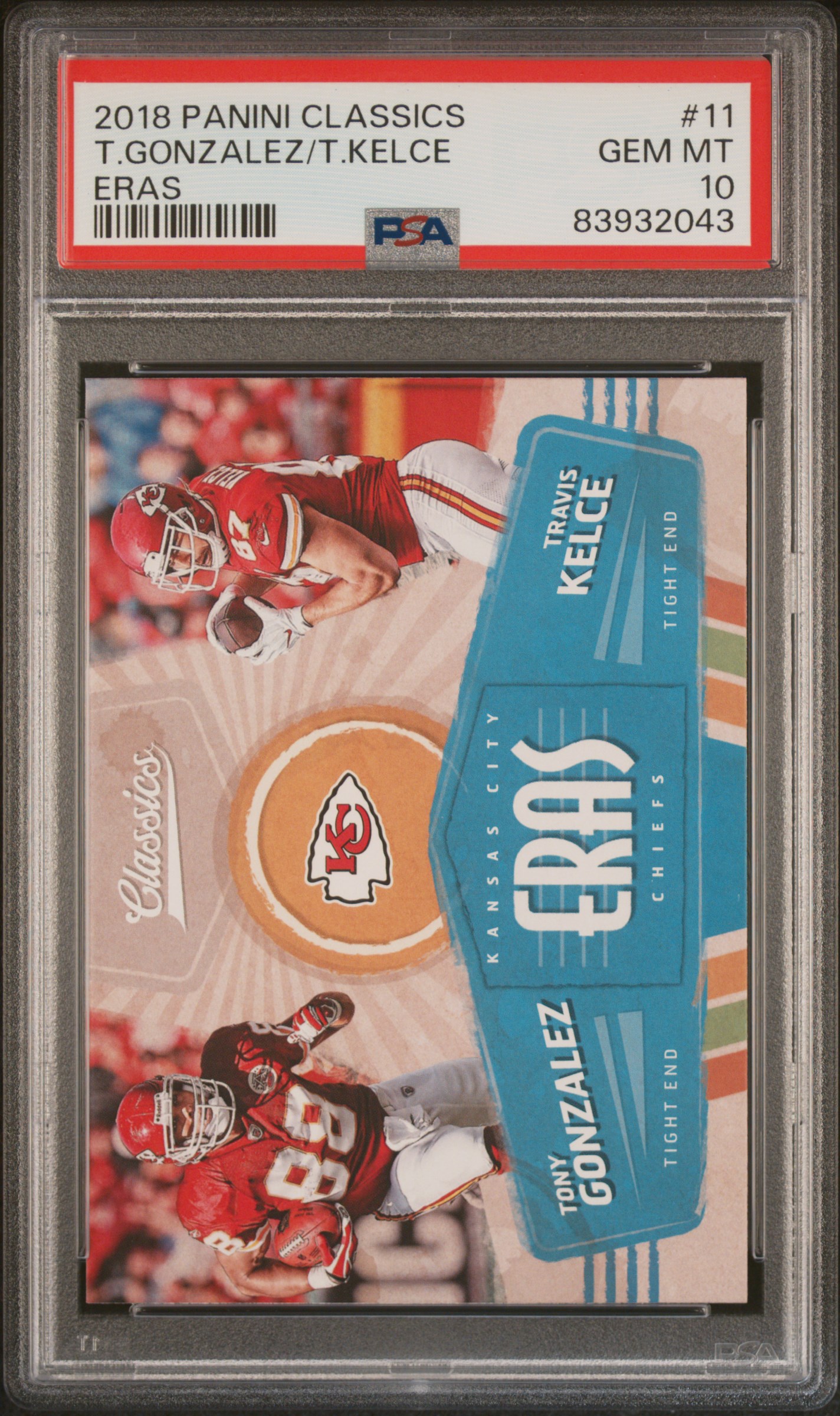 Travis Kelce Tony Gonzalez 2018 Panini Classics Football Card #11 Graded PSA 10