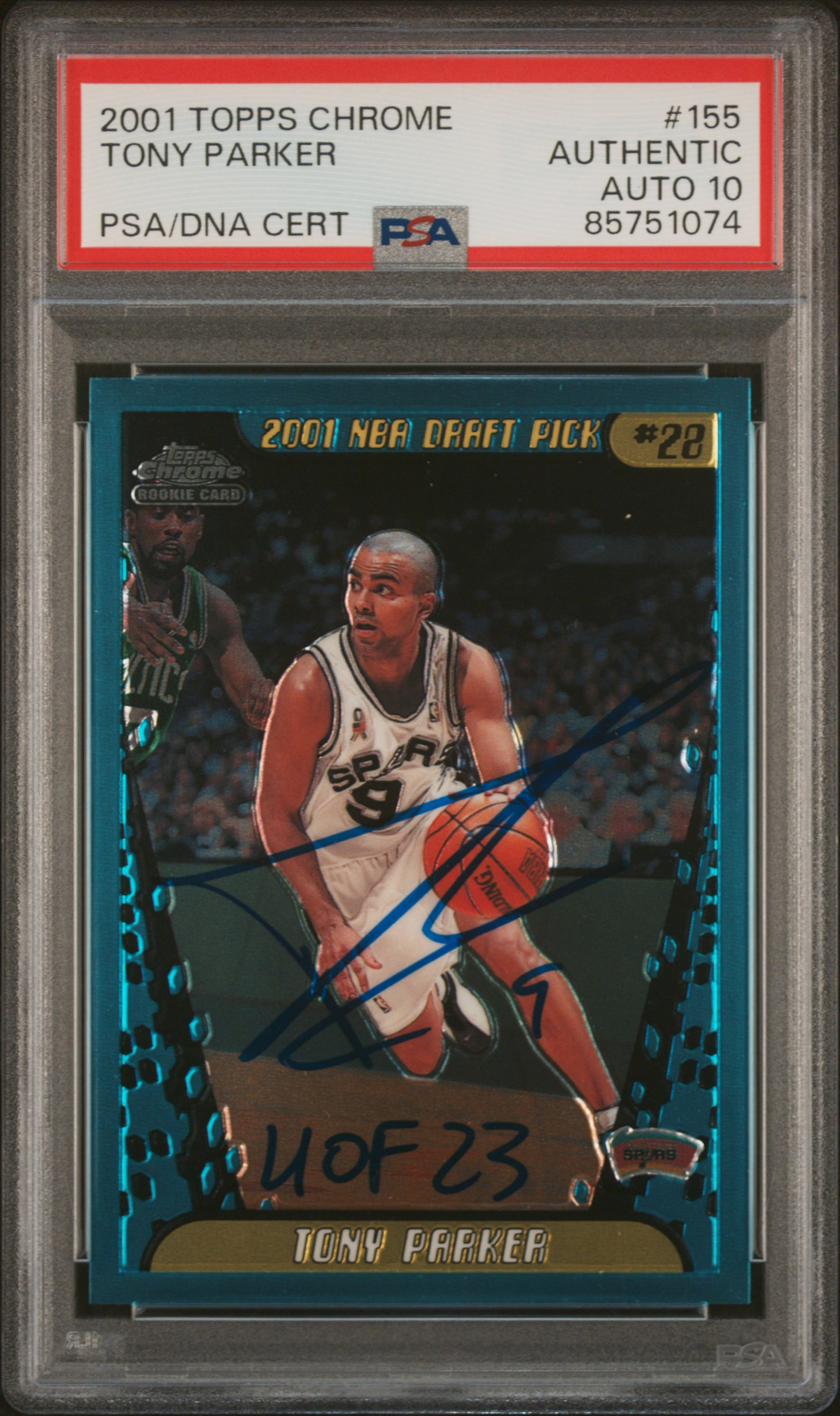 Tony Parker 2001 Topps Chrome Signed Rookie Card #155 Auto Graded PSA 10 5751074