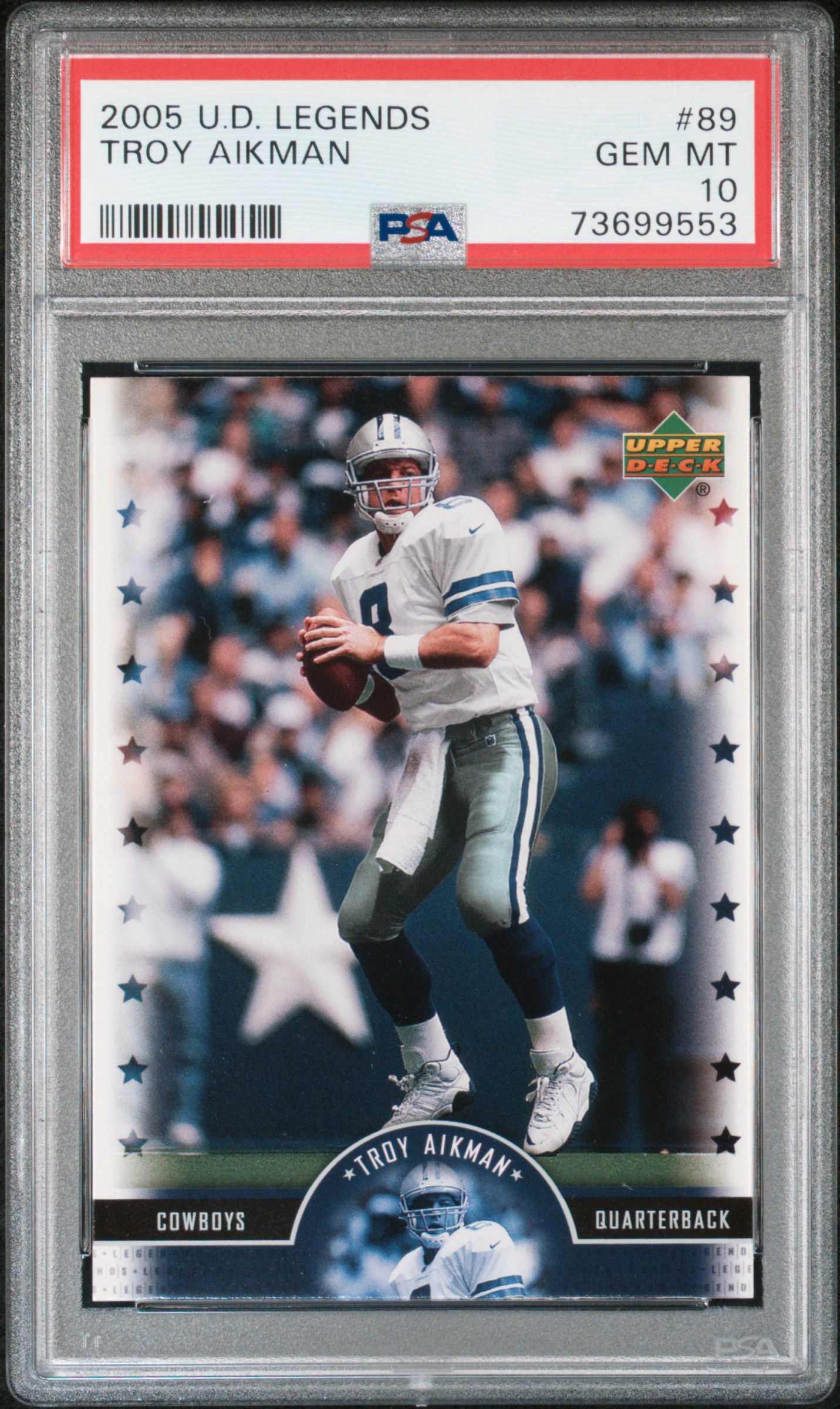 Troy Aikman 2005 Upper Deck Legends Football Card #89 Graded PSA 10