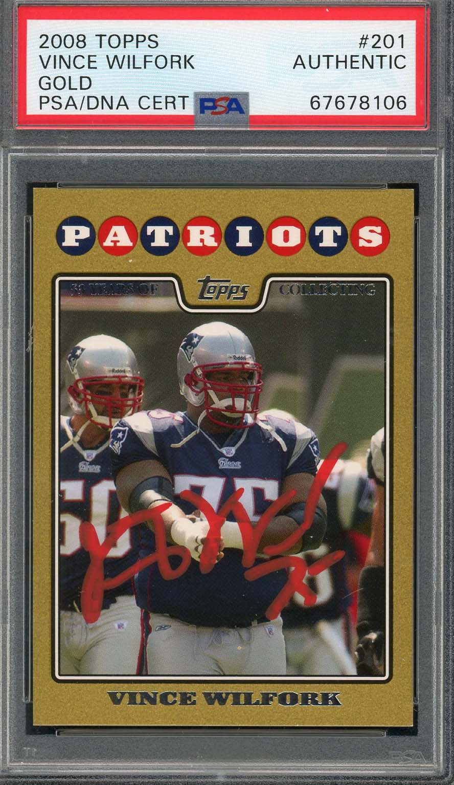 Vince Wilfork 2008 Topps Gold Football Signed Card #201 Auto PSA #d/2008