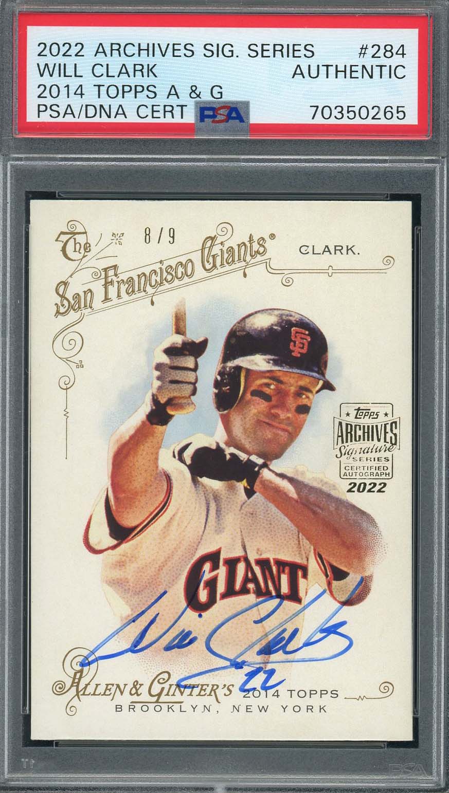 Will Clark 2022 Topps Allen & Ginter Signed Baseball Card #284 Auto PSA 8/9