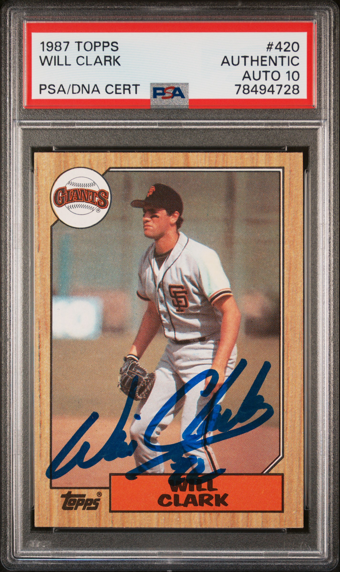 Will Clark 1987 Topps Signed Baseball Rookie Card #420 Auto Graded PSA 10